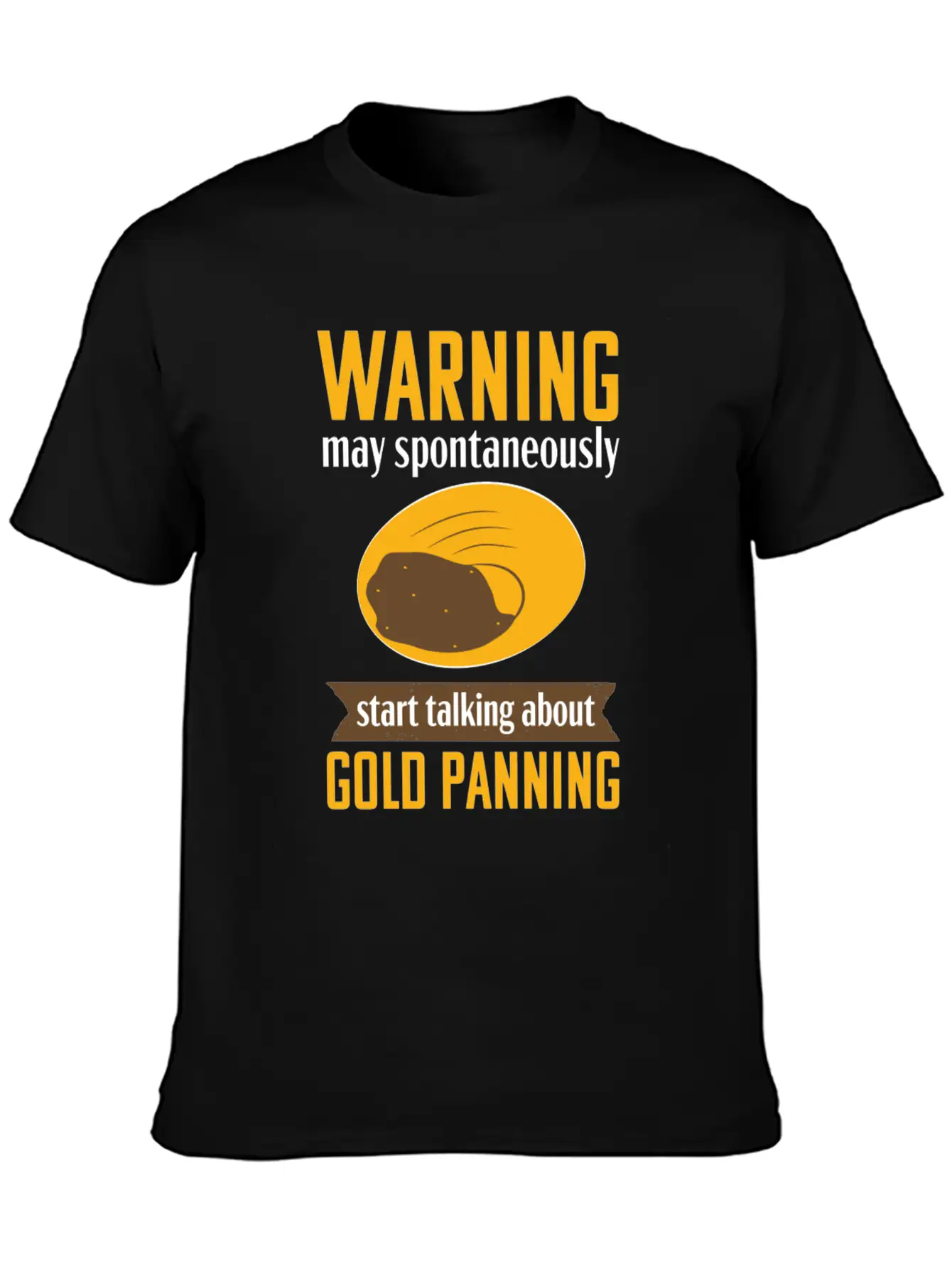 Gold Panning Funny Warning Mining Prospecting Timeless Short Sleeve Tee – Comfy And Minimalist Design