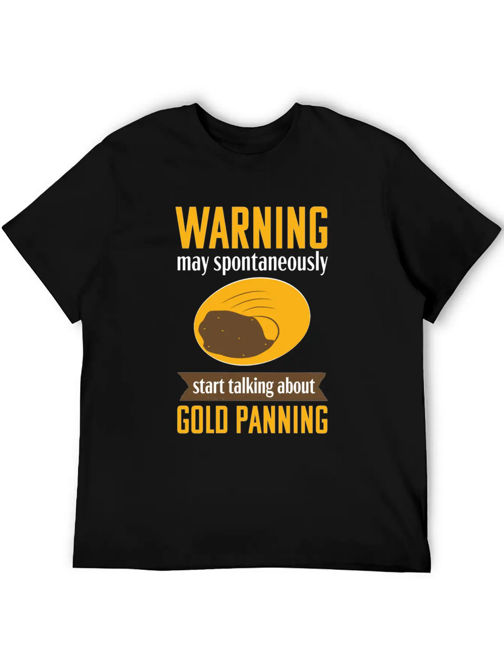 Gold Panning Funny Warning Mining Prospecting Timeless Short Sleeve Tee – Comfy And Minimalist Design