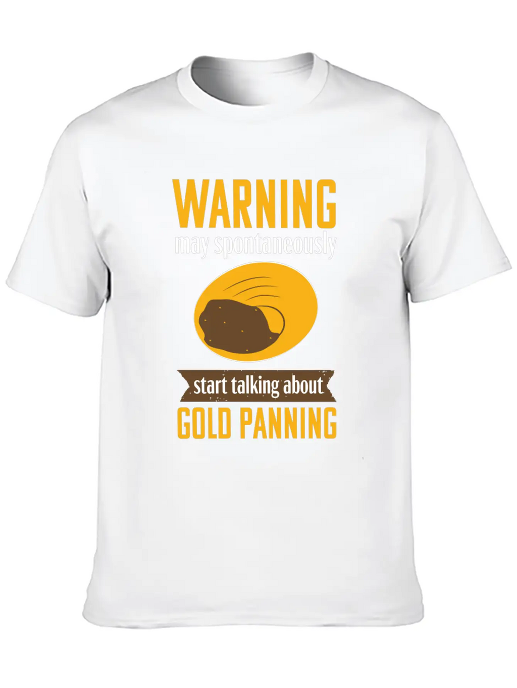 Gold Panning Funny Warning Mining Prospecting Timeless Short Sleeve Tee – Comfy And Minimalist Design