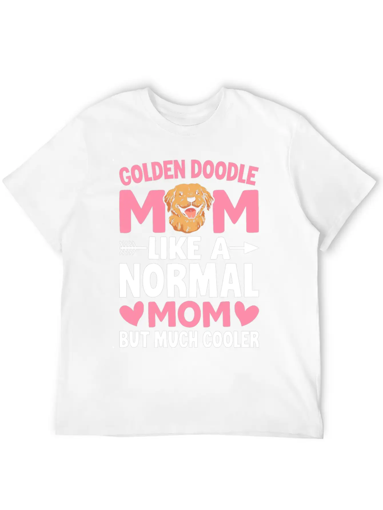 Golden Doodle Mom Like A Normal Mom But Much Coole Breathable Soft Cotton T-Shirt – Timeless Casual Look