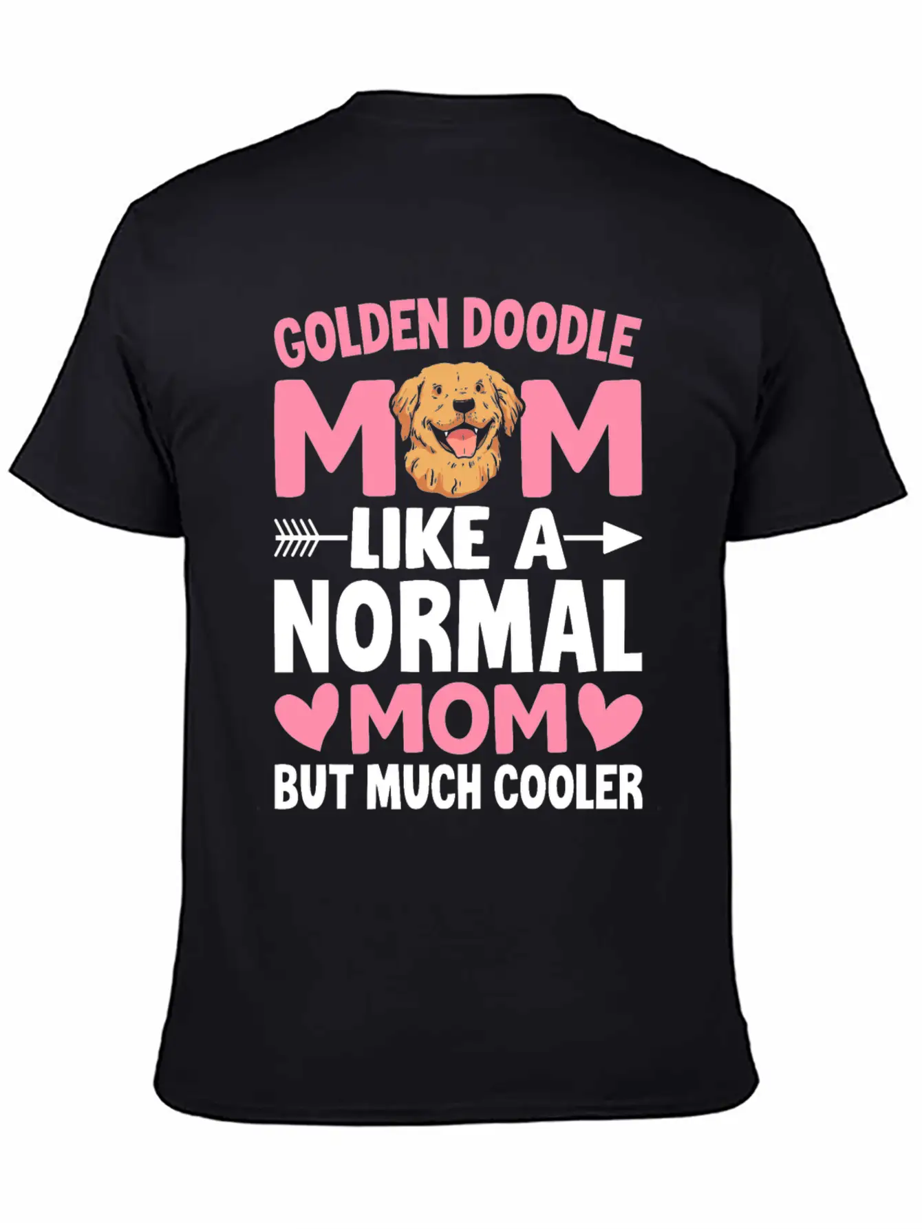 Golden Doodle Mom Like A Normal Mom But Much Coole Breathable Soft Cotton T-Shirt – Timeless Casual Look