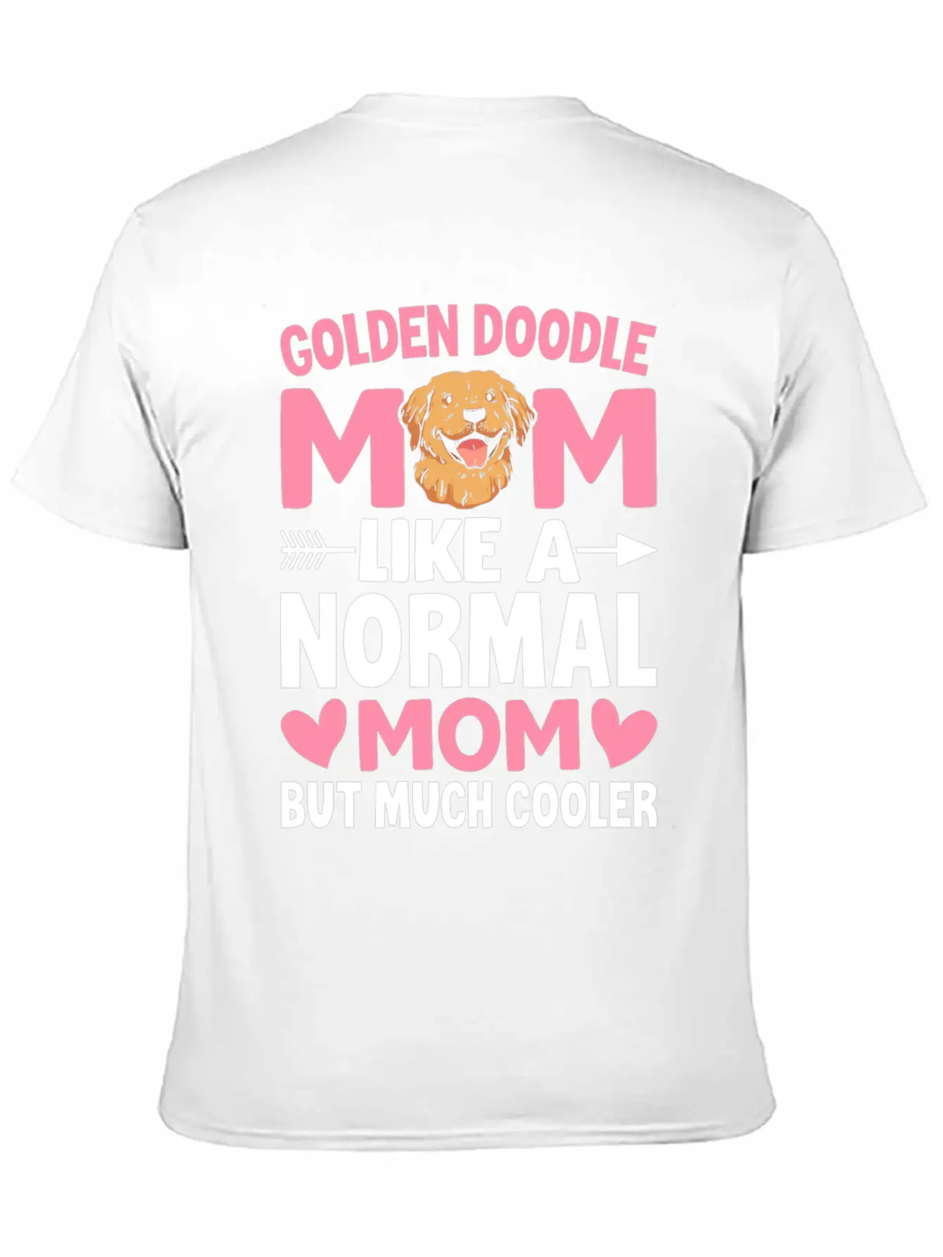 Golden Doodle Mom Like A Normal Mom But Much Coole Breathable Soft Cotton T-Shirt – Timeless Casual Look