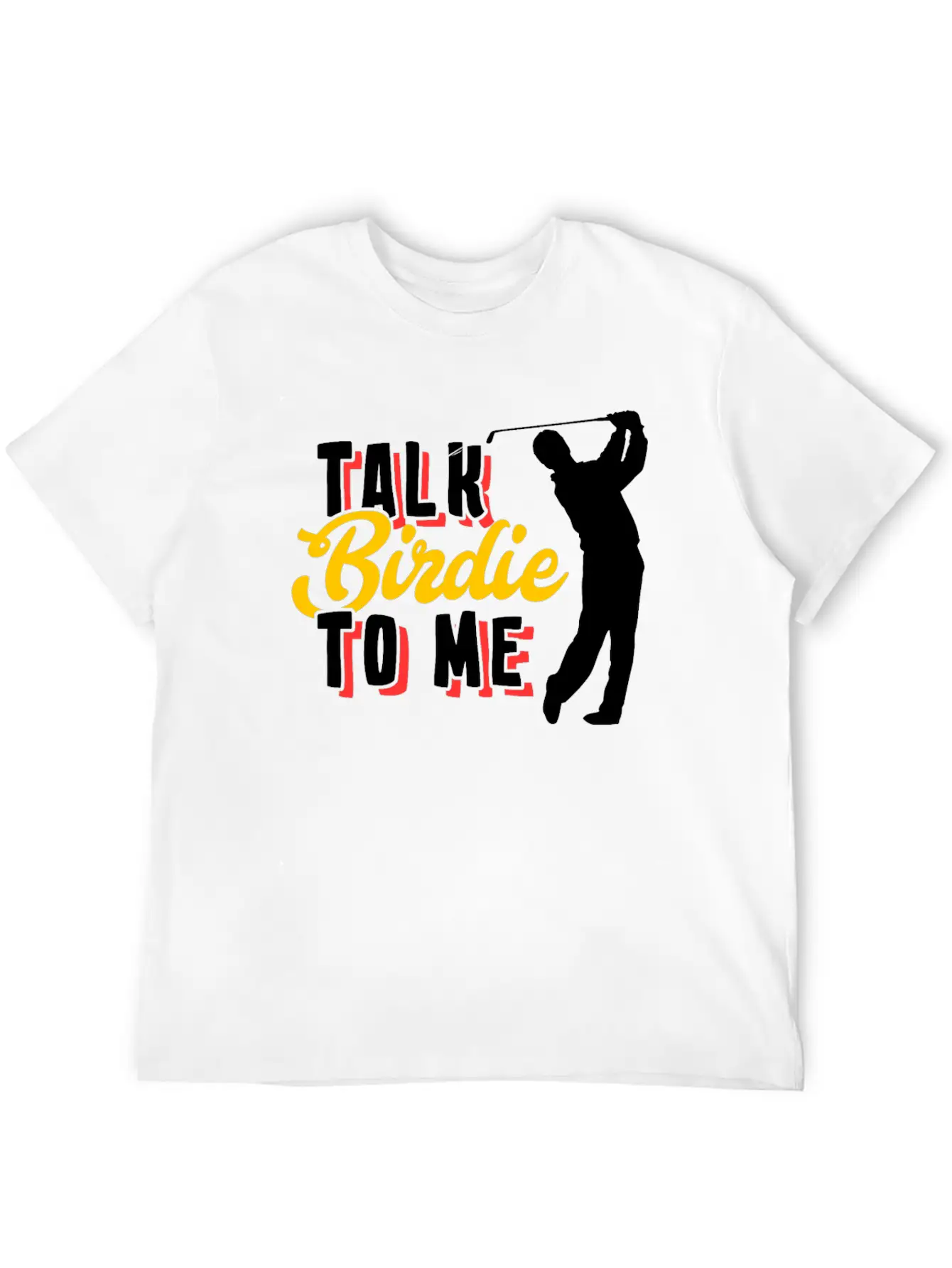 Golf Birdie Pun Golfer Stylish Everyday T-Shirt – Unisex Basic Cotton Tee