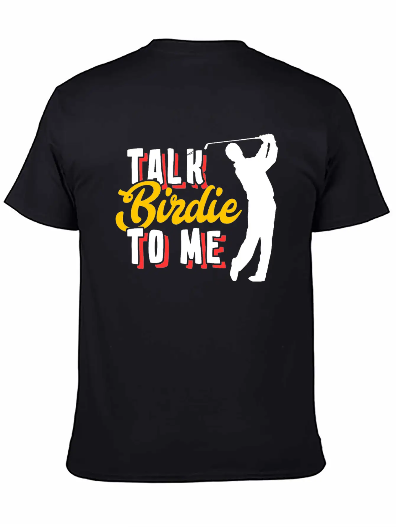 Golf Birdie Pun Golfer Stylish Everyday T-Shirt – Unisex Basic Cotton Tee