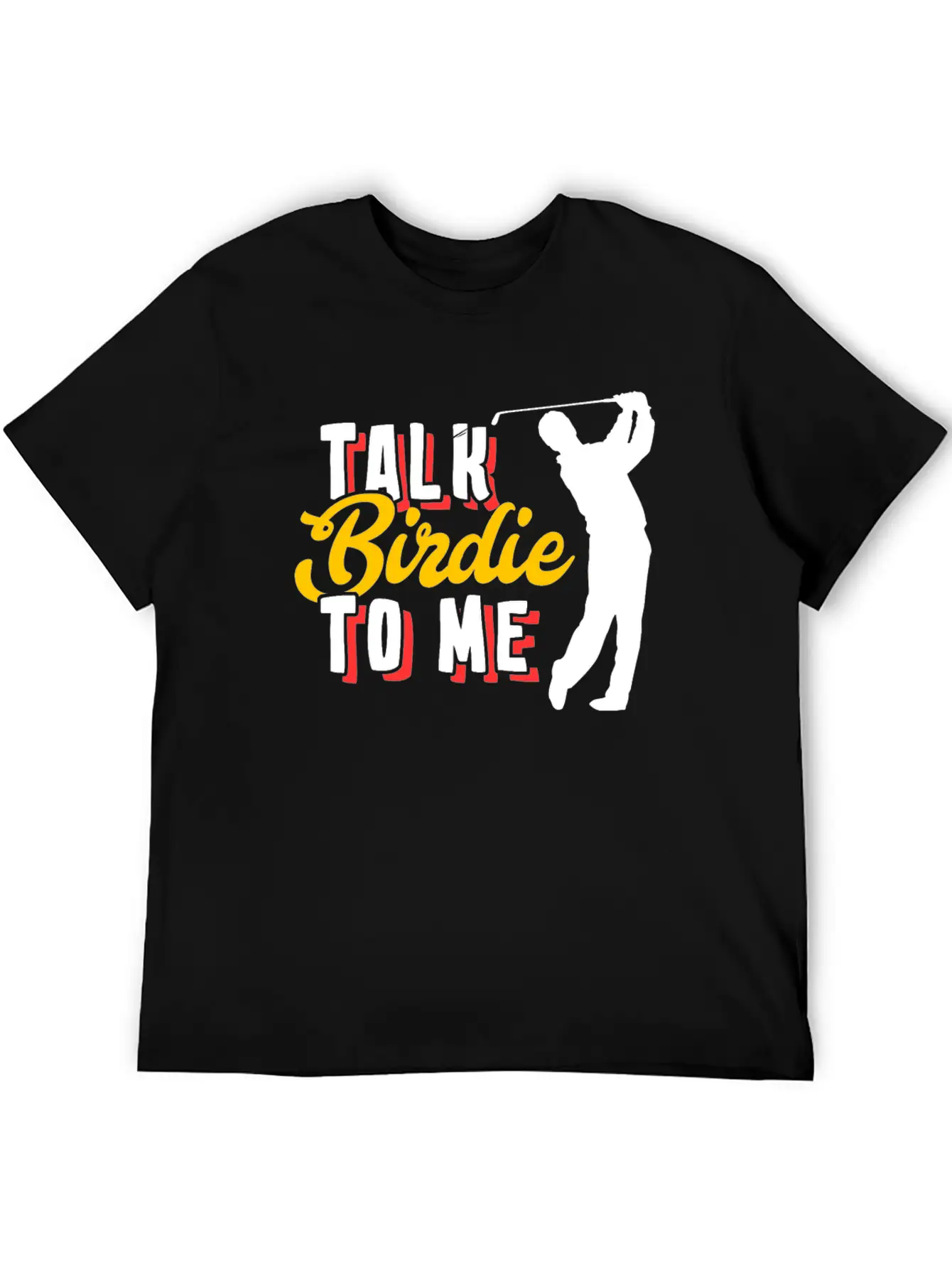 Golf Birdie Pun Golfer Stylish Everyday T-Shirt – Unisex Basic Cotton Tee