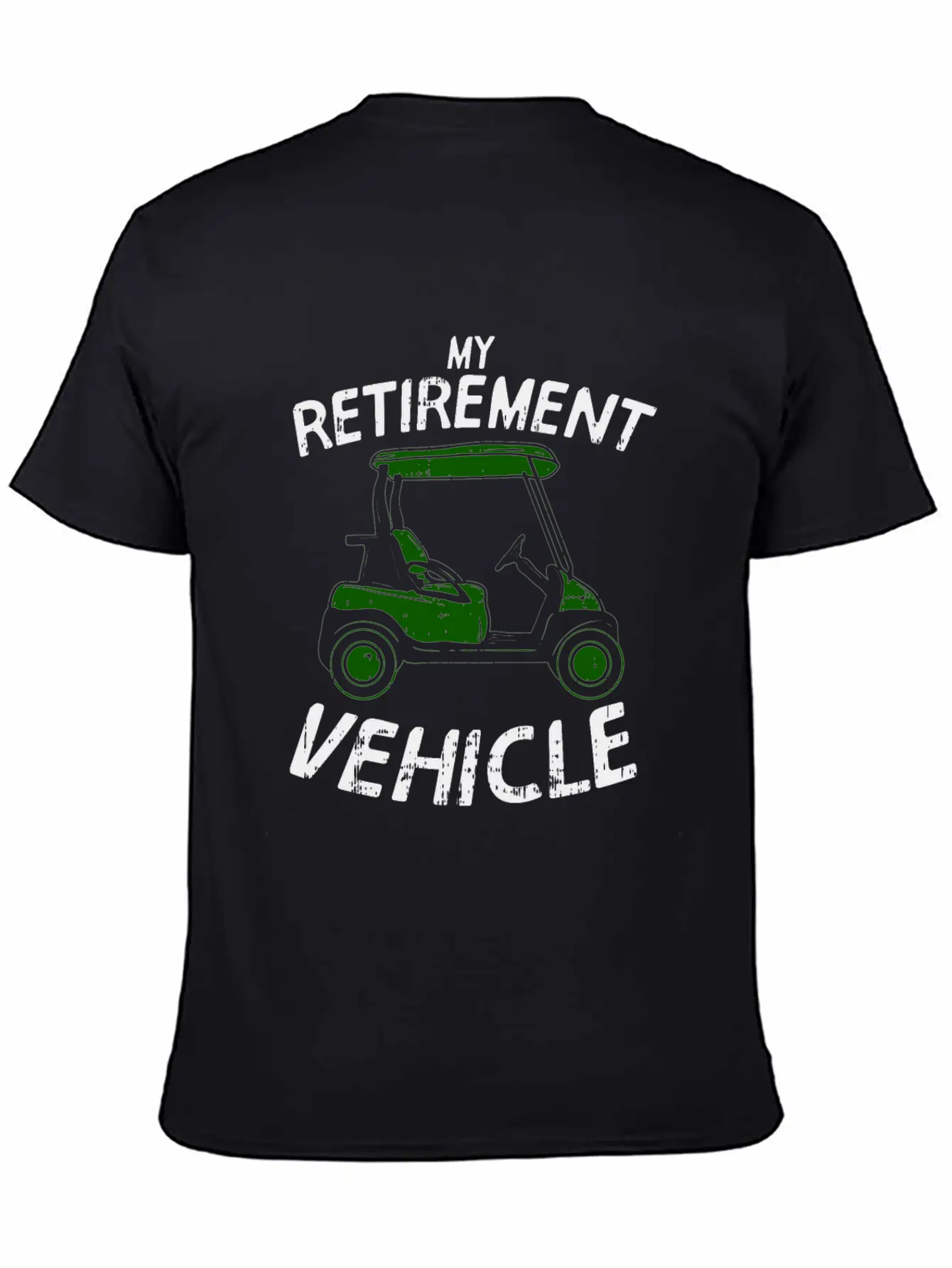 Golf - My Retirement Vehicle Stylish Everyday T-Shirt – Unisex Basic Cotton Tee