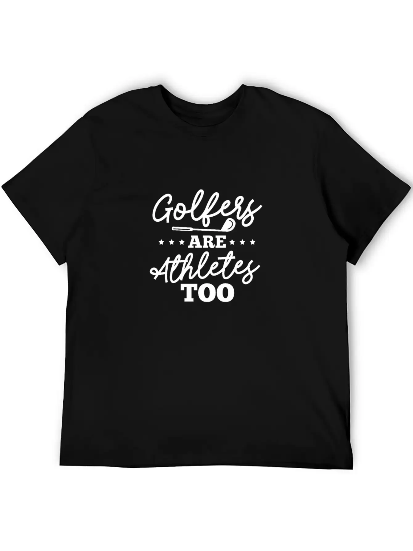 Golfers Are Athletes Too Stylish Everyday T-Shirt – Unisex Basic Cotton Tee