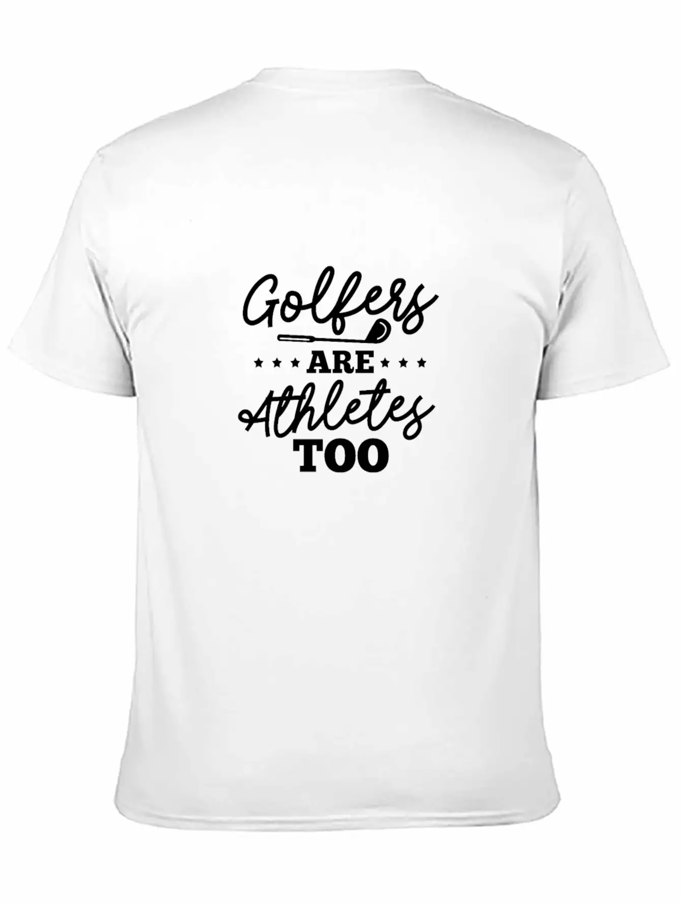 Golfers Are Athletes Too Stylish Everyday T-Shirt – Unisex Basic Cotton Tee