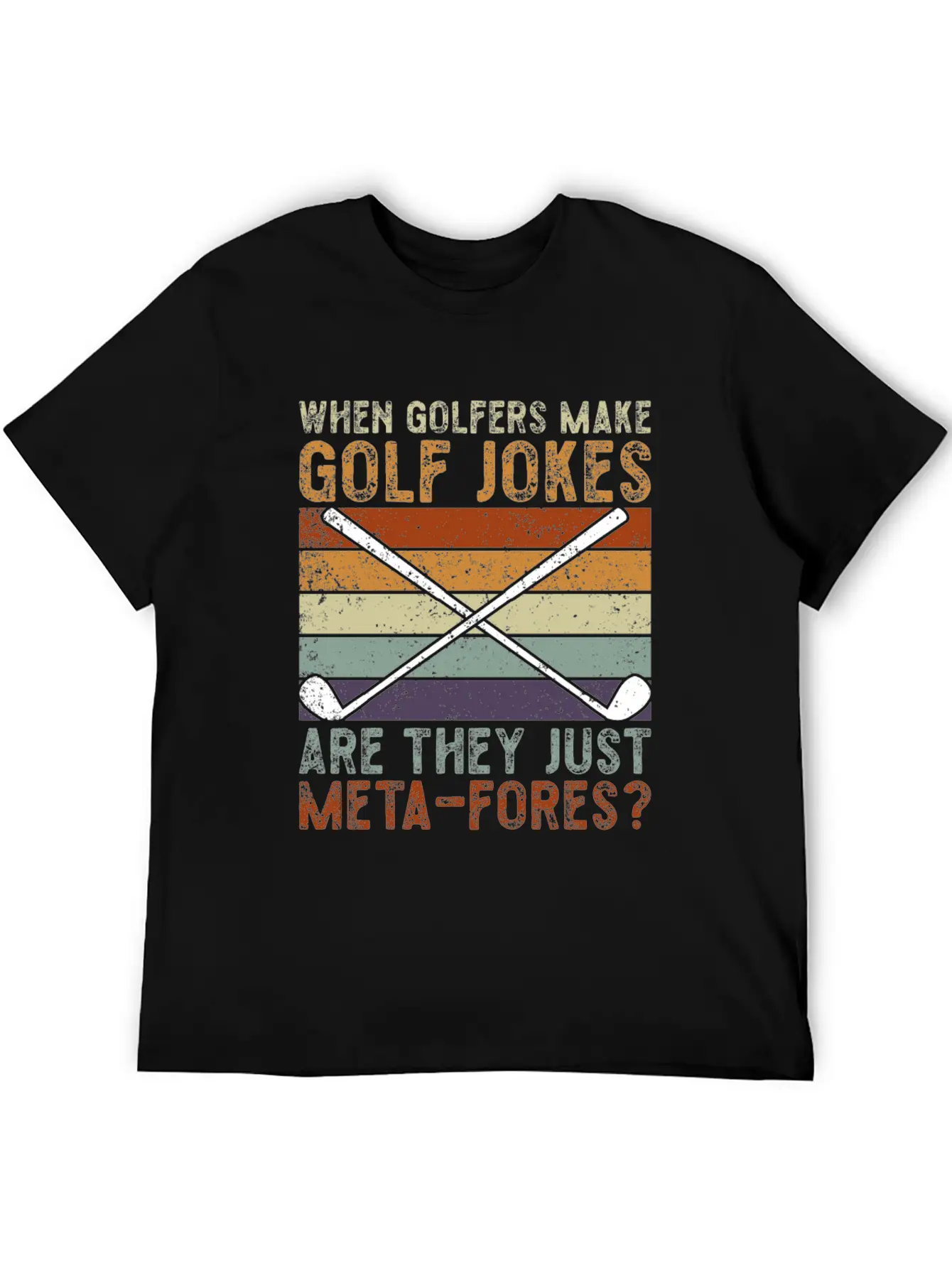 Golfers Make Golf Jokes Are They Just Meta-Fores Timeless Short Sleeve Tee – Comfy And Minimalist Design