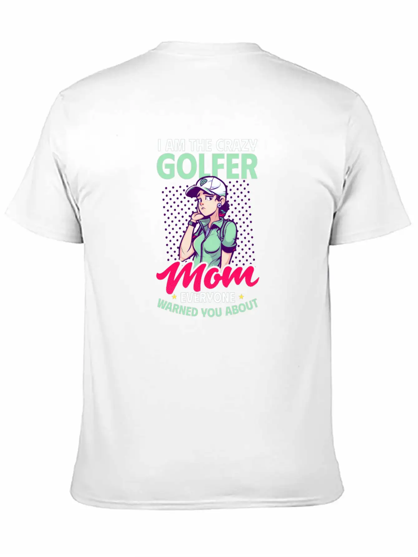 Golfing Mom Crazy Mom Warned Essential Cotton Tee For Daily Outfits – Unisex Style