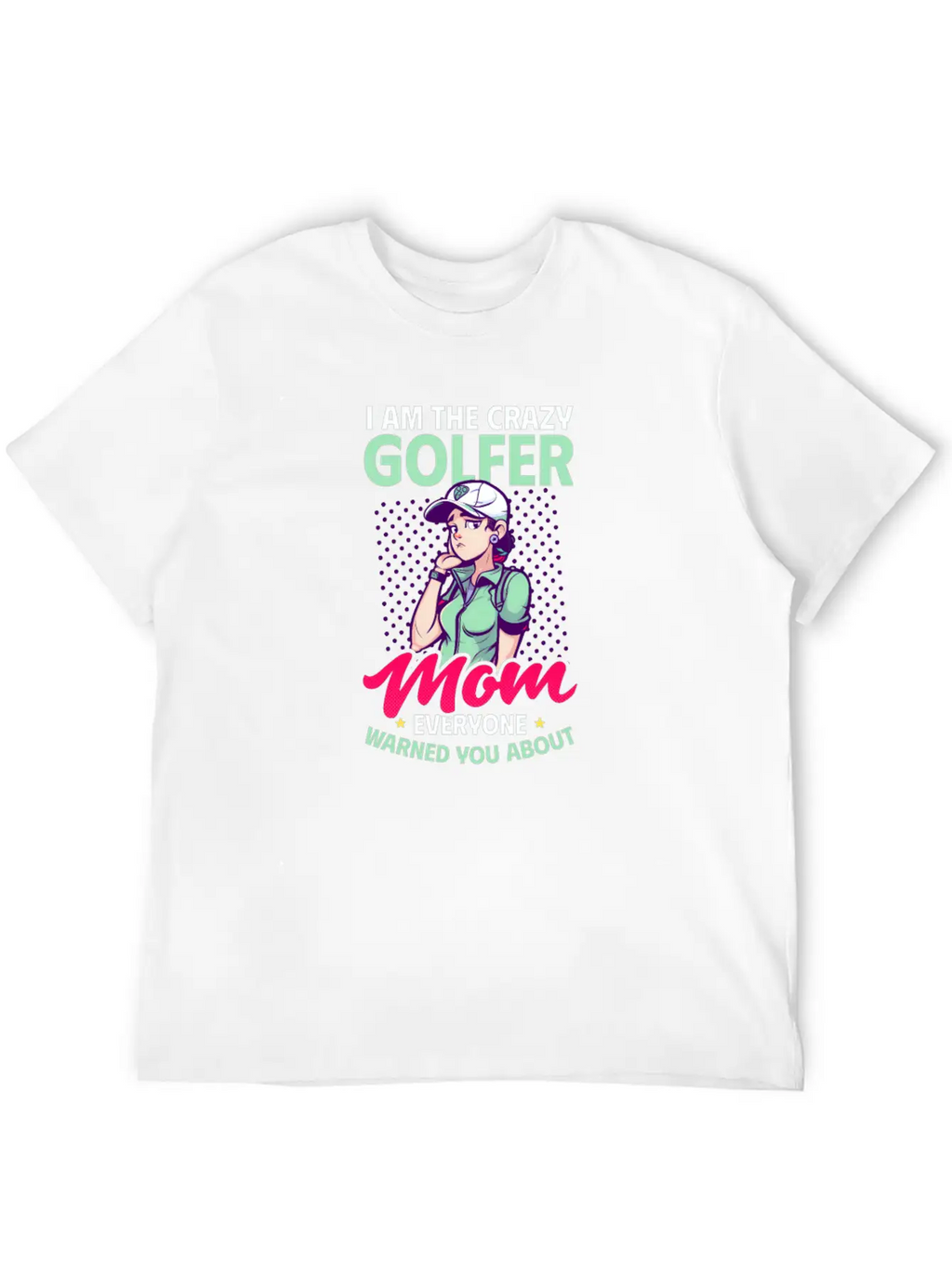 Golfing Mom Crazy Mom Warned Essential Cotton Tee For Daily Outfits – Unisex Style