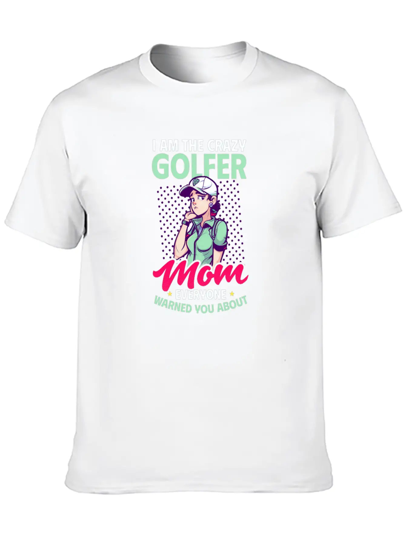 Golfing Mom Crazy Mom Warned Essential Cotton Tee For Daily Outfits – Unisex Style