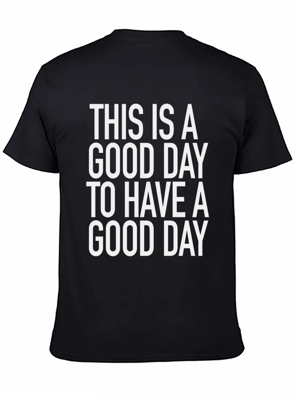 Good Day Basic Graphic T-Shirt – Daily Comfort In Soft Cotton