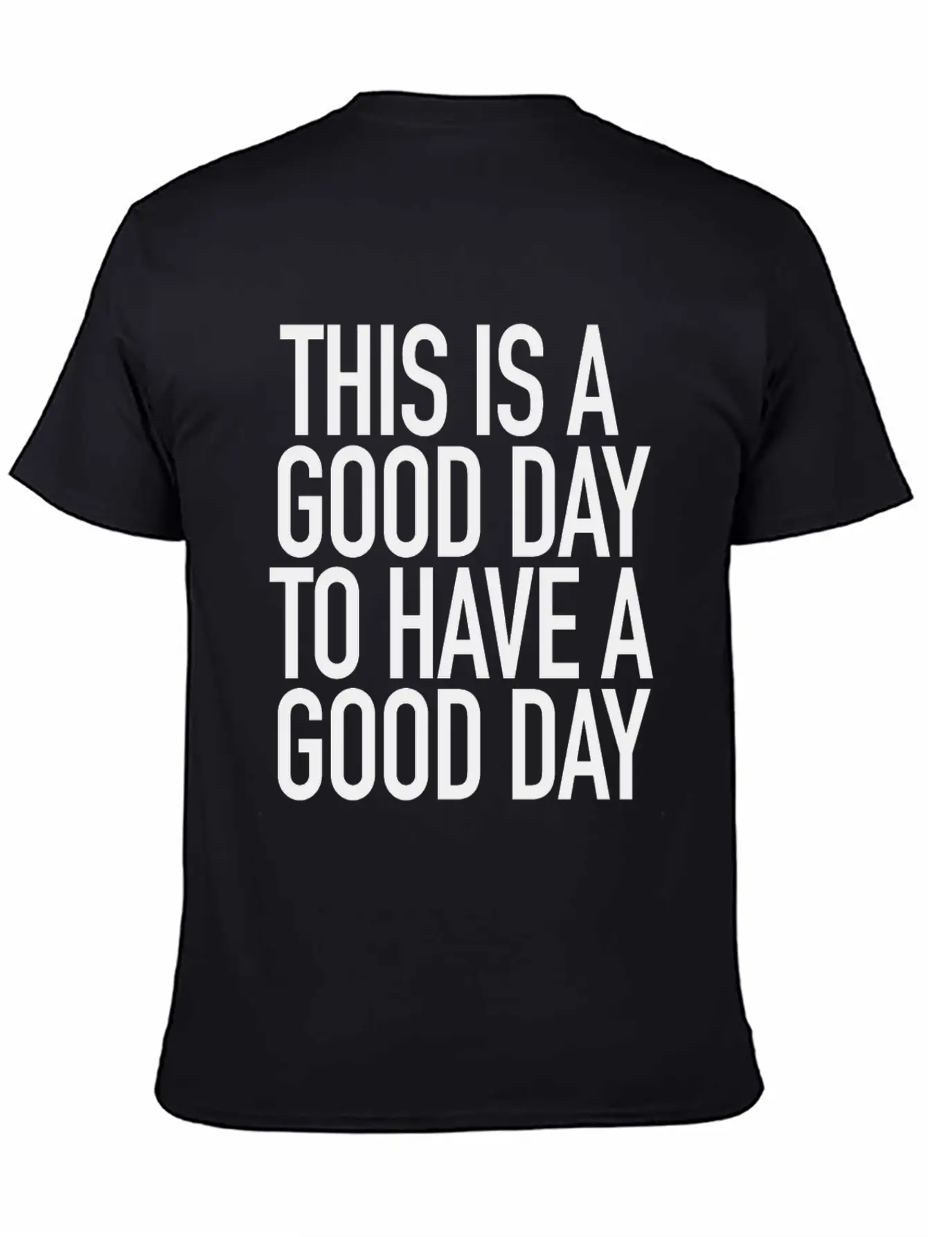 Good Day Basic Graphic T-Shirt – Daily Comfort In Soft Cotton