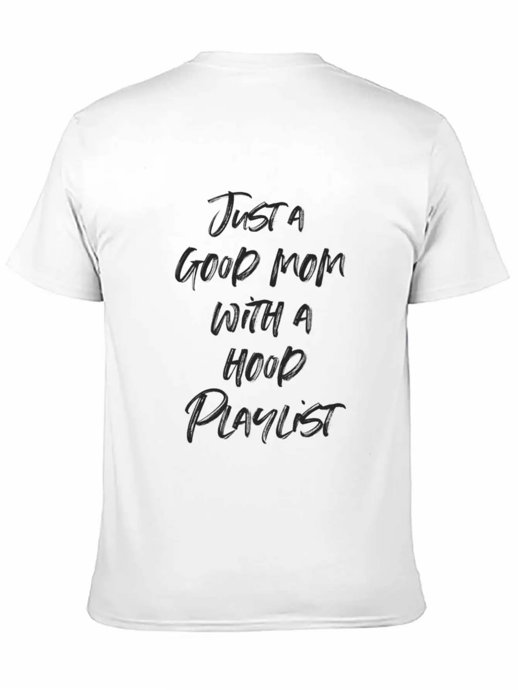 Good Mom Hood Playlist Breathable Graphic T-Shirt – Perfect For Casual Days