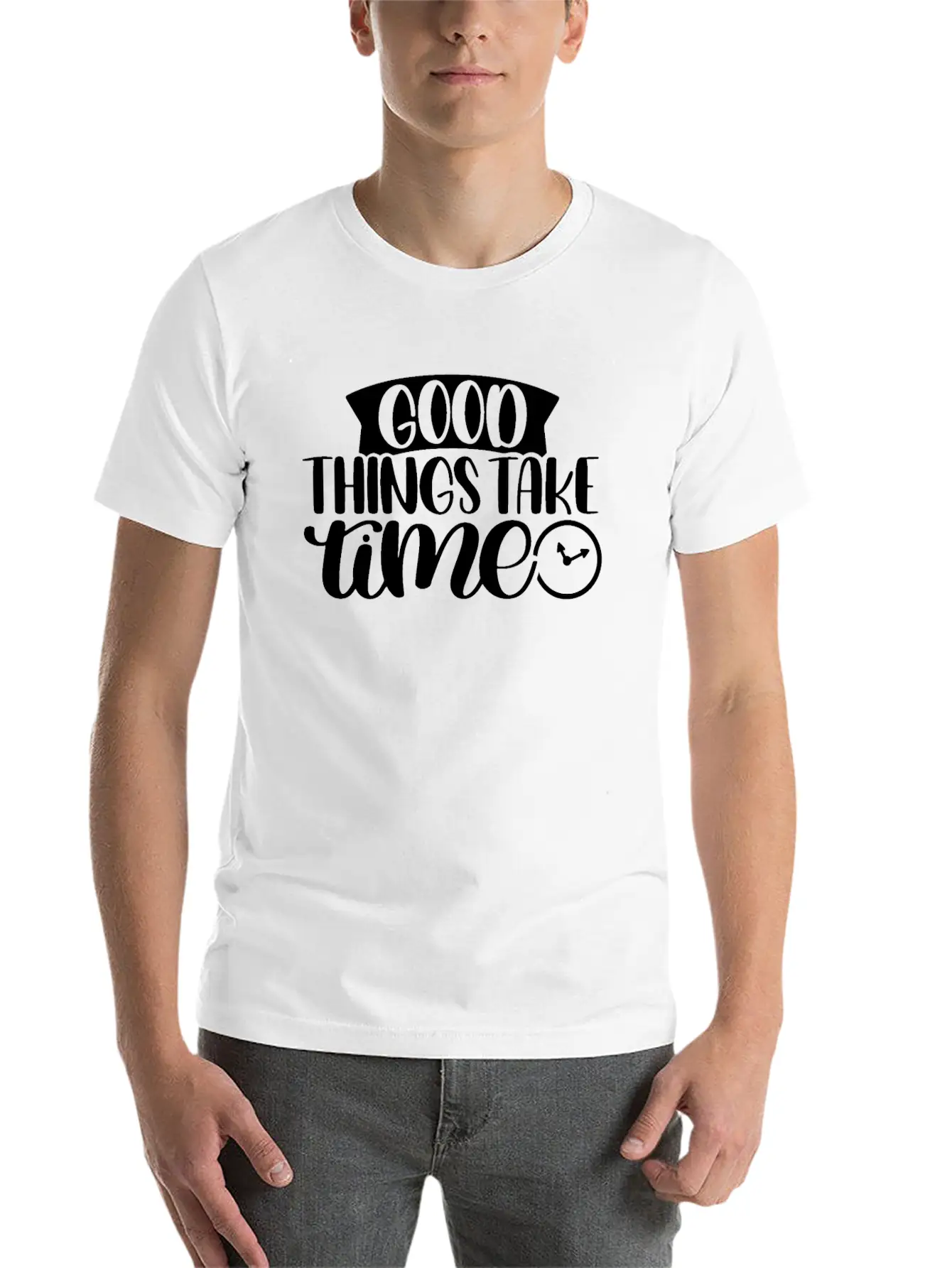 Good Things Take Time Clock Motivational Saying Timeless Short Sleeve Tee – Comfy And Minimalist Design