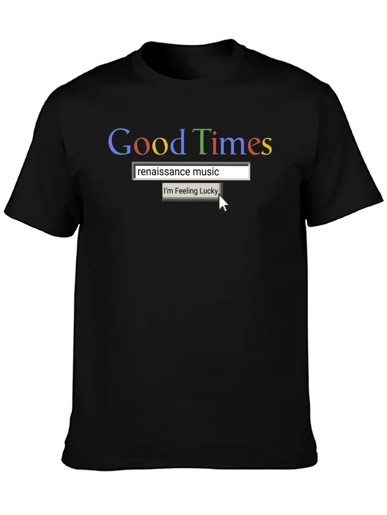 Good Times Renaissance Music Breathable Graphic T-Shirt – Perfect For Casual Days