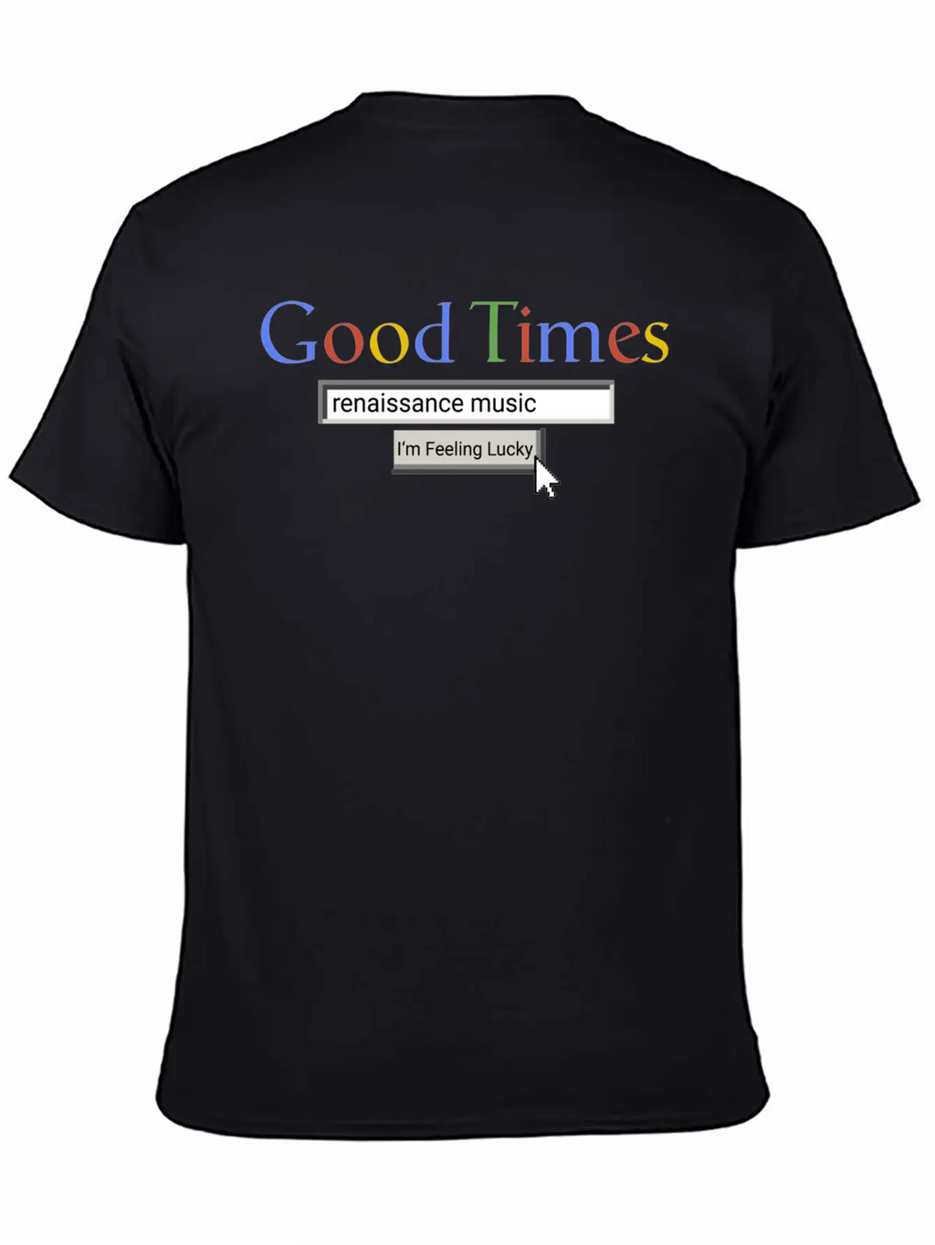 Good Times Renaissance Music Breathable Graphic T-Shirt – Perfect For Casual Days