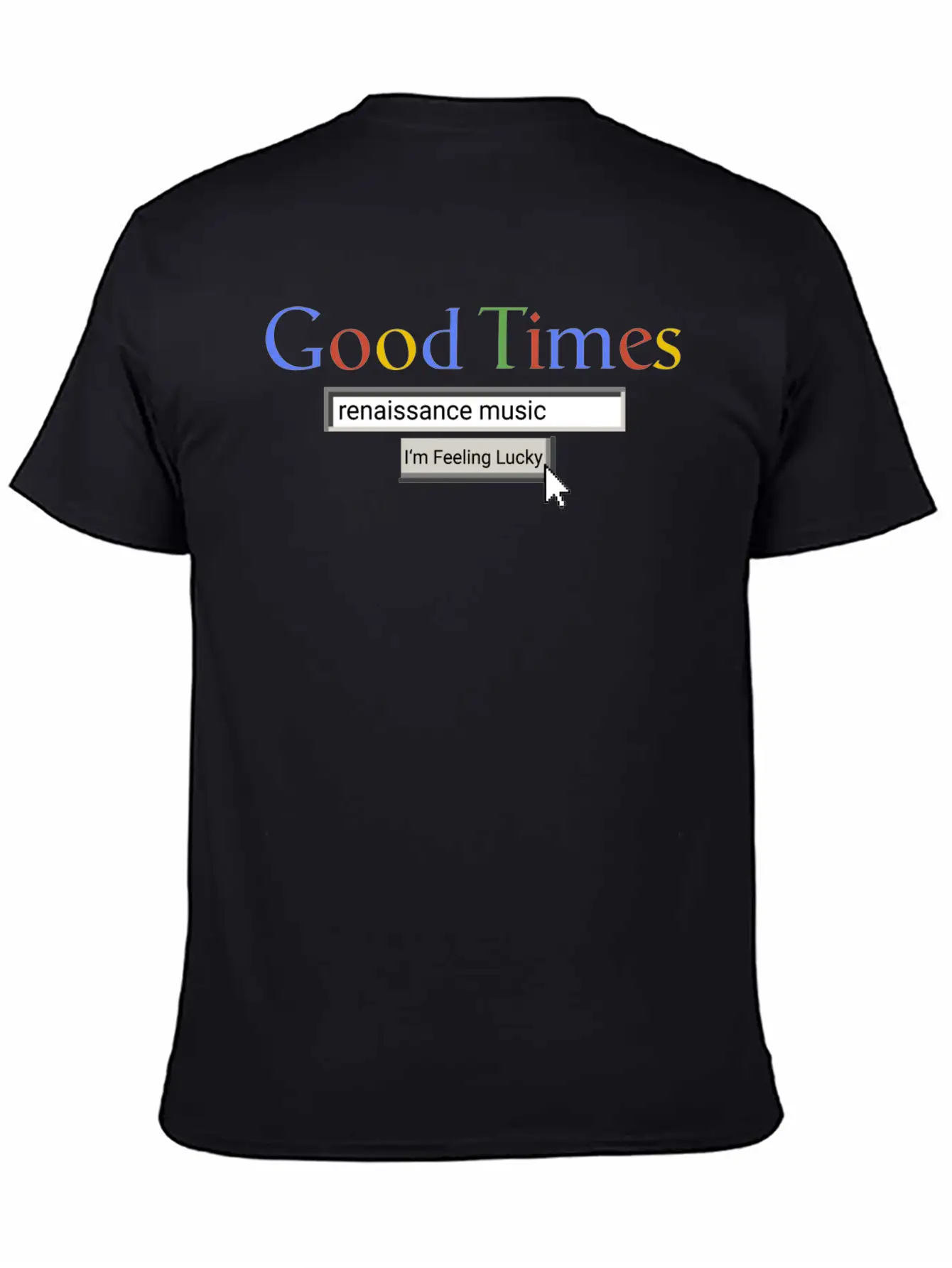 Good Times Renaissance Music Breathable Graphic T-Shirt – Perfect For Casual Days