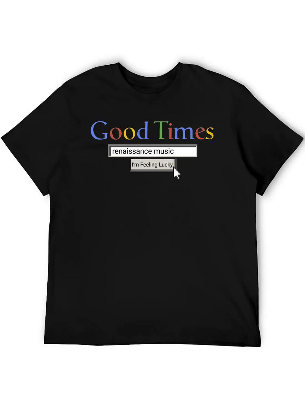 Good Times Renaissance Music Breathable Graphic T-Shirt – Perfect For Casual Days