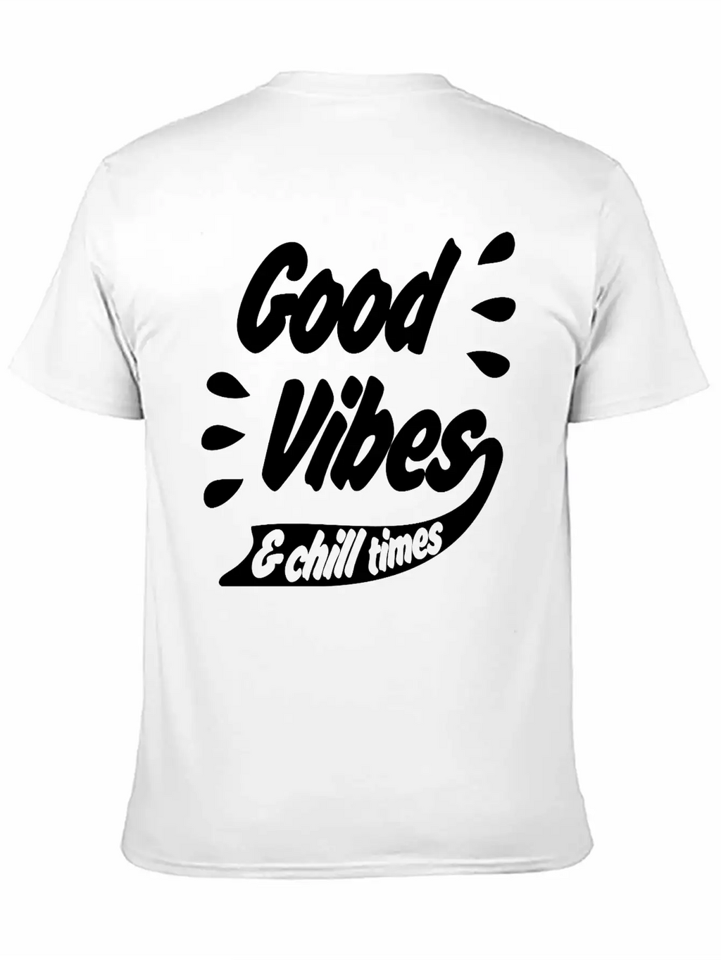 Good Vibes Unisex Casual T-Shirt – Clean Design For Daily Comfort