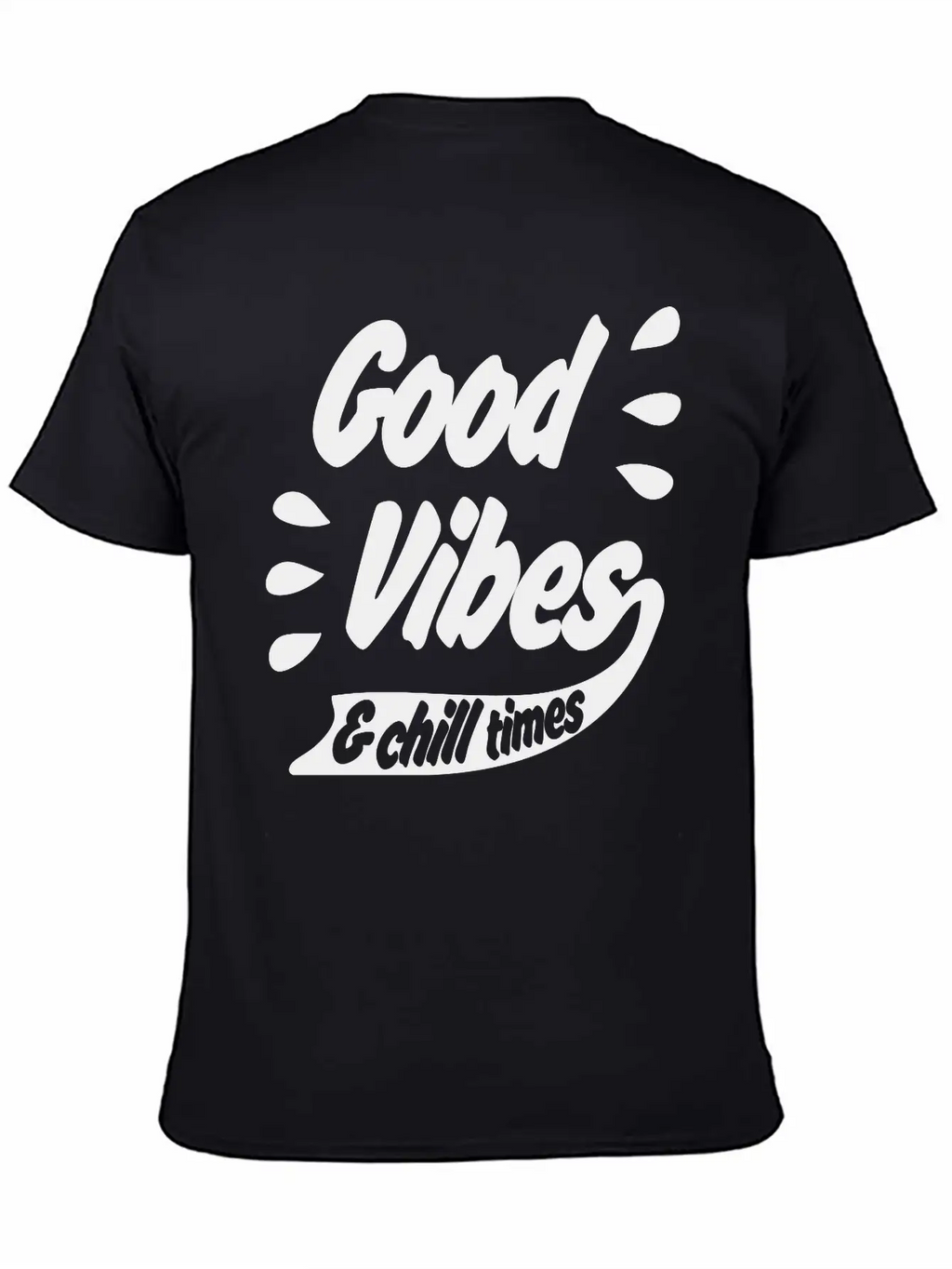 Good Vibes Unisex Casual T-Shirt – Clean Design For Daily Comfort