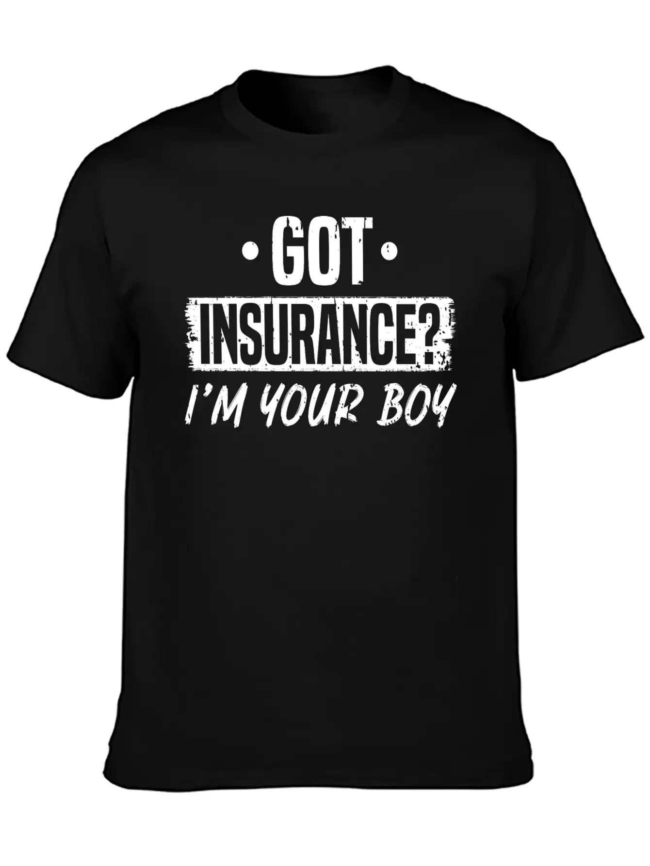 Got Insurance Boy Insurance Agent Timeless Short Sleeve Tee – Comfy And Minimalist Design