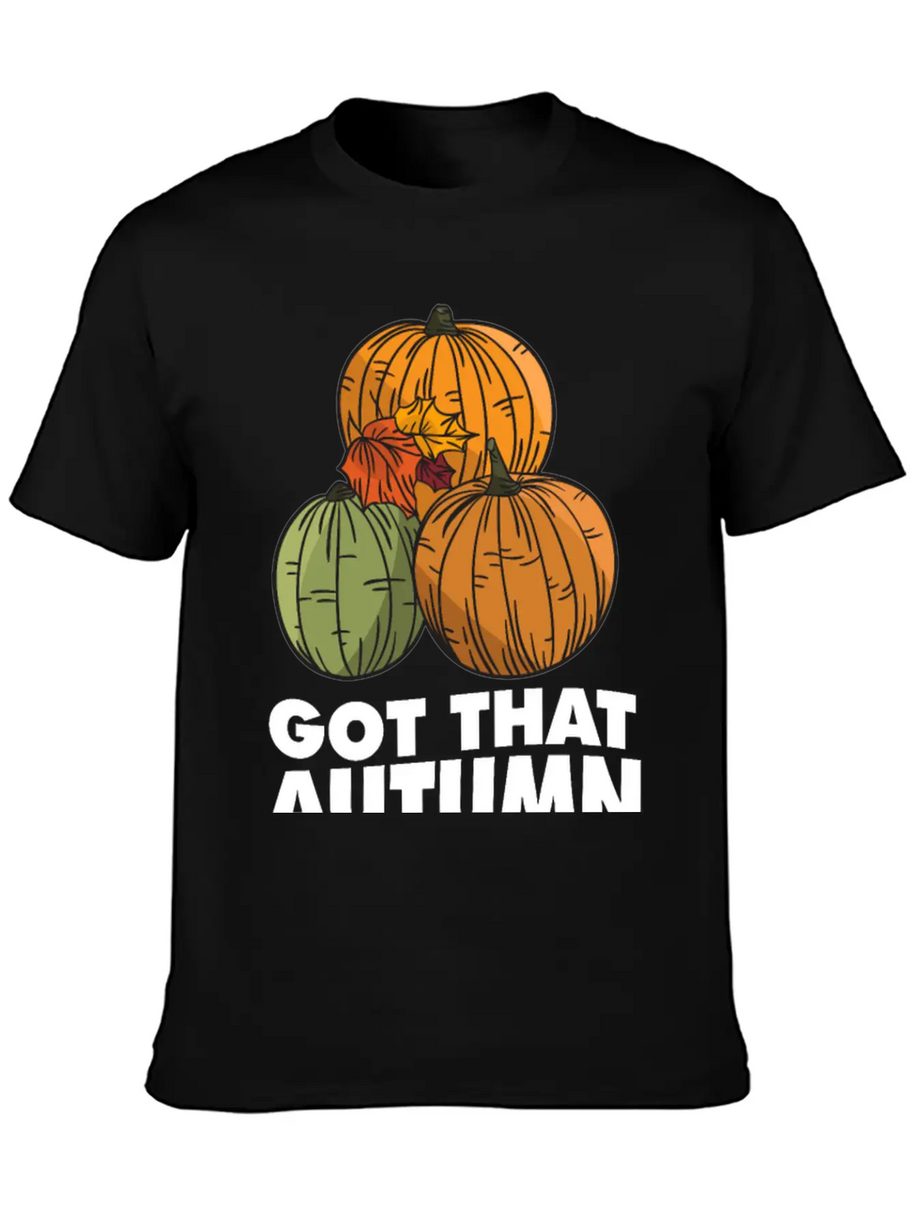 Got That Autumn Fever Unisex Casual T-Shirt – Clean Design For Daily Comfort