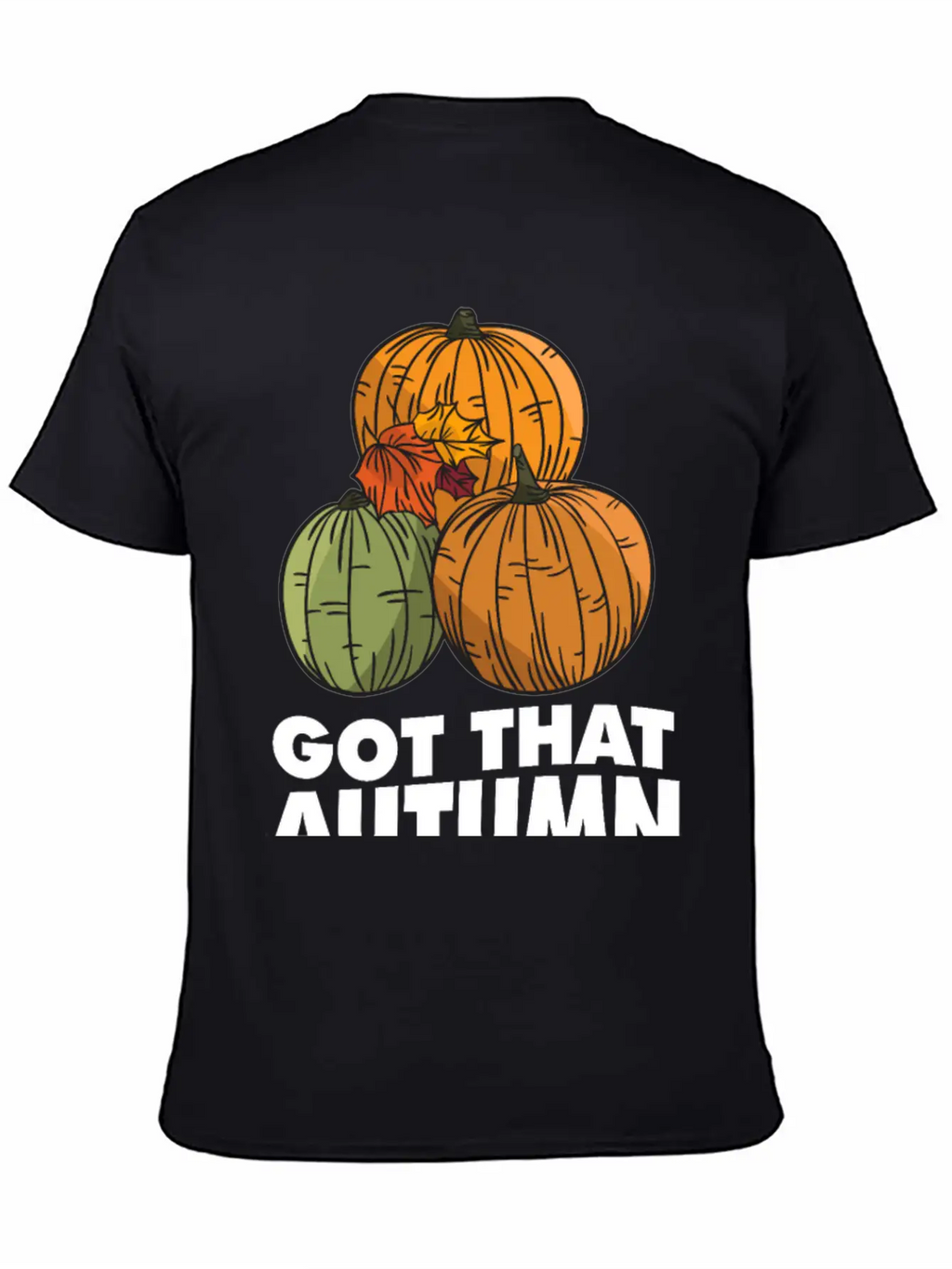 Got That Autumn Fever Unisex Casual T-Shirt – Clean Design For Daily Comfort