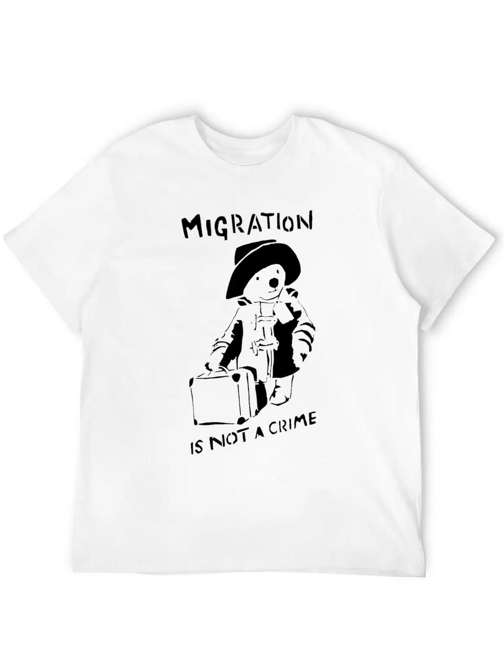 Graffiti Tshirt Migration Is Not A Crime Shirts Unisex Casual T-Shirt – Clean Design For Daily Comfort