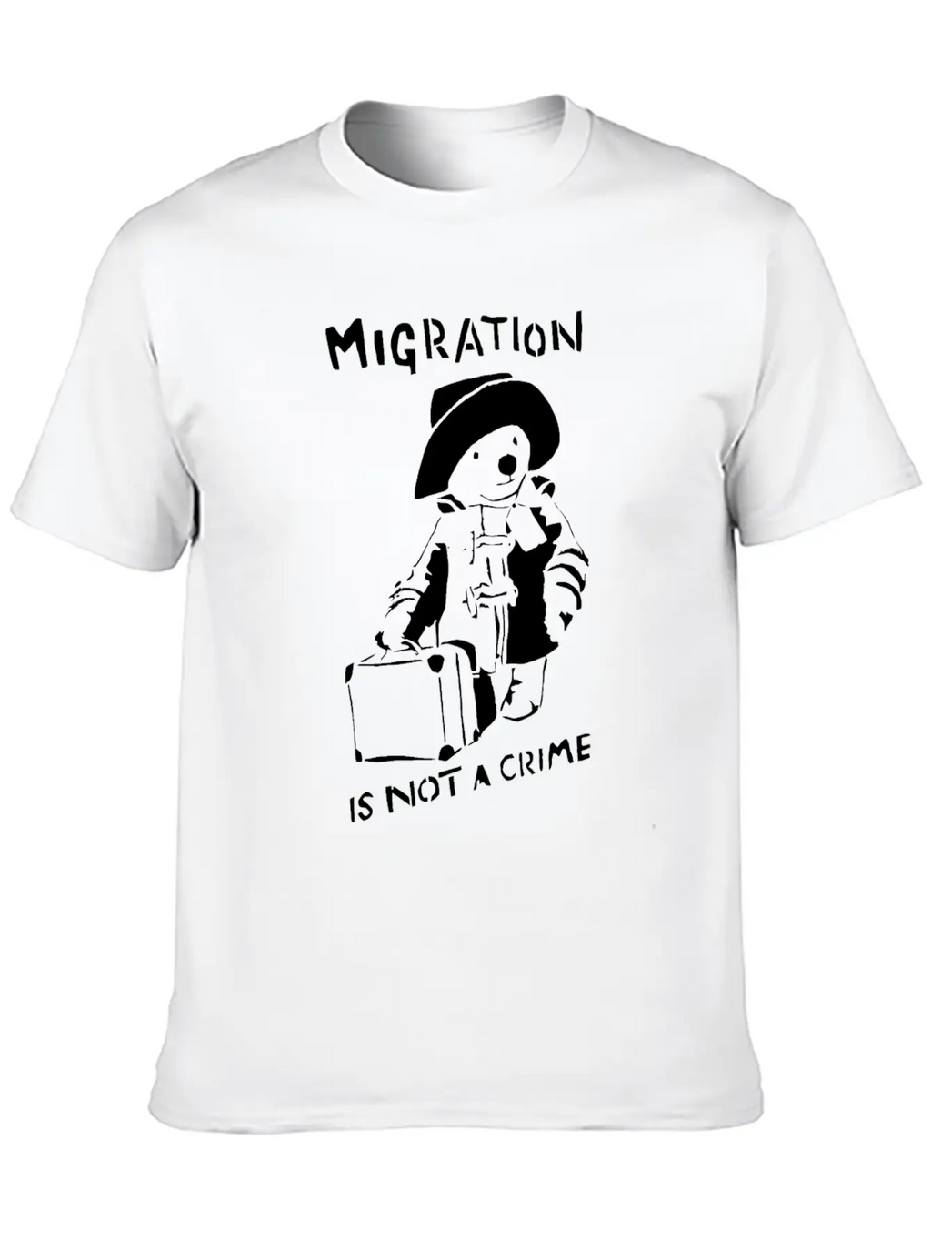 Graffiti Tshirt Migration Is Not A Crime Shirts Unisex Casual T-Shirt – Clean Design For Daily Comfort