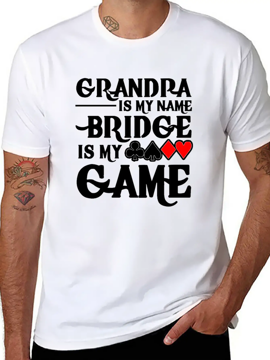 Grandpa Is My Name Bridge Card Is My Game Breathable Soft Cotton T-Shirt – Timeless Casual Look