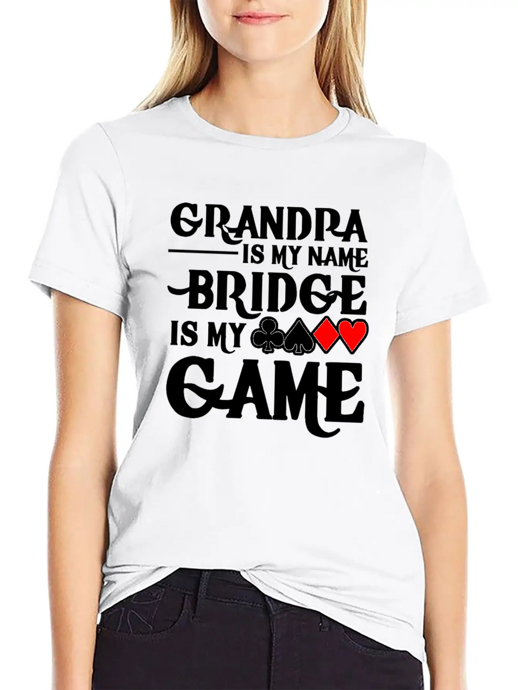 Grandpa Is My Name Bridge Card Is My Game Breathable Soft Cotton T-Shirt – Timeless Casual Look