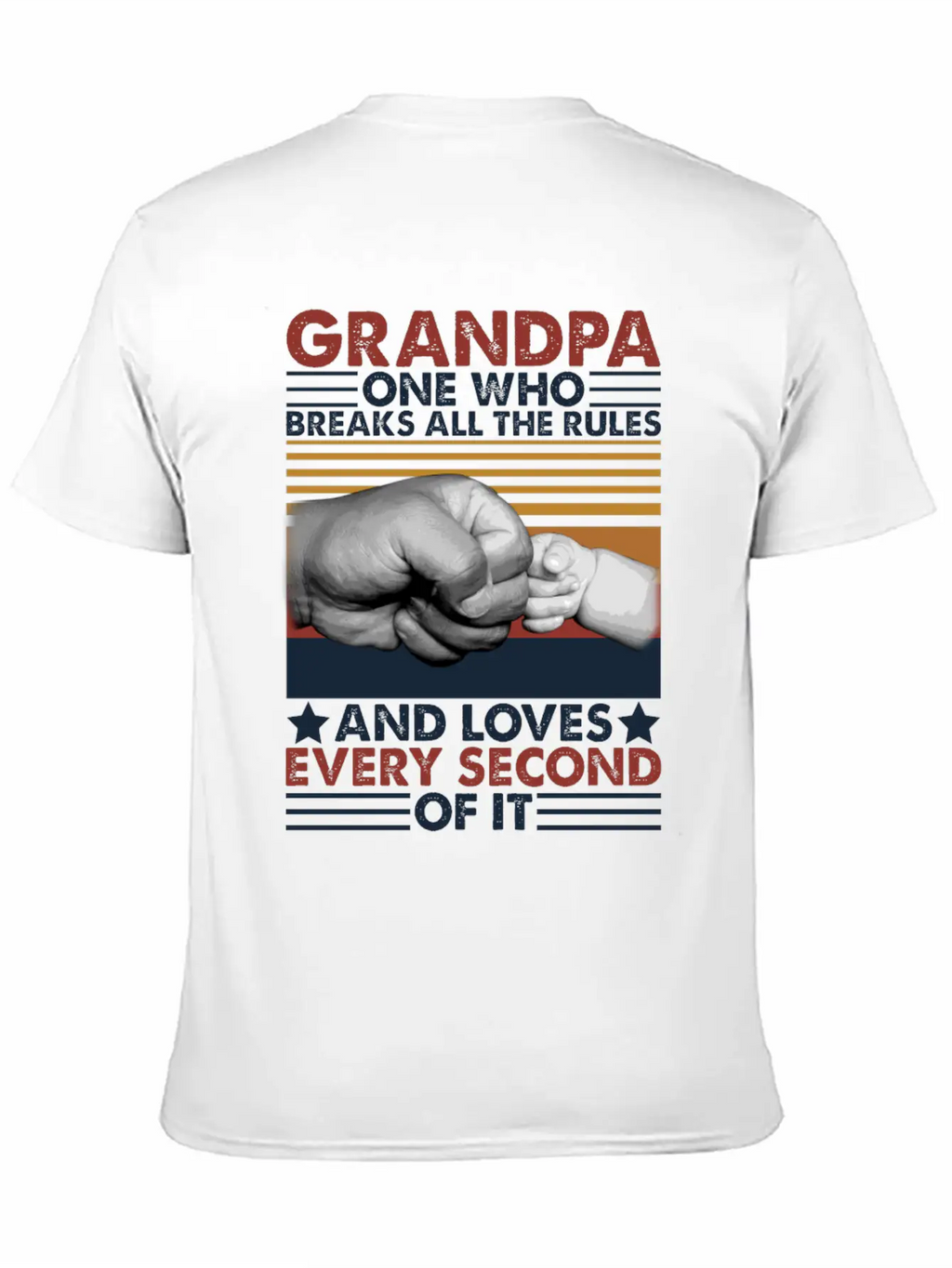 Grandpa One Who Breaks All The Rules Loves Breathable Graphic T-Shirt – Perfect For Casual Days