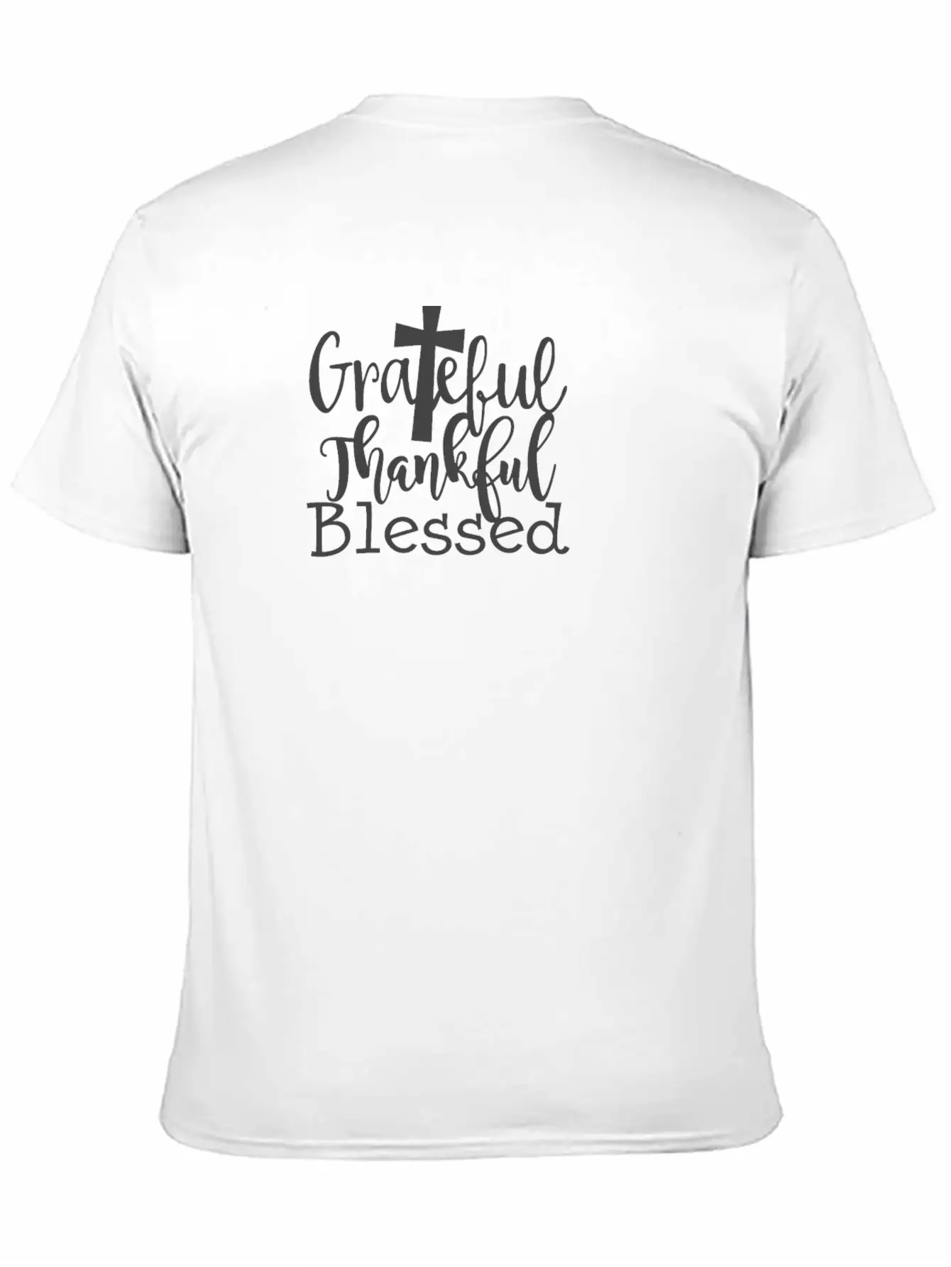 Grateful Thankful And Blessed1 Stylish Everyday T-Shirt – Unisex Basic Cotton Tee
