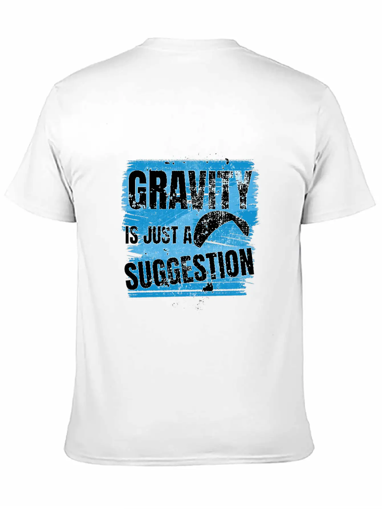 Gravity Is Just A Suggestion Timeless Short Sleeve Tee – Comfy And Minimalist Design