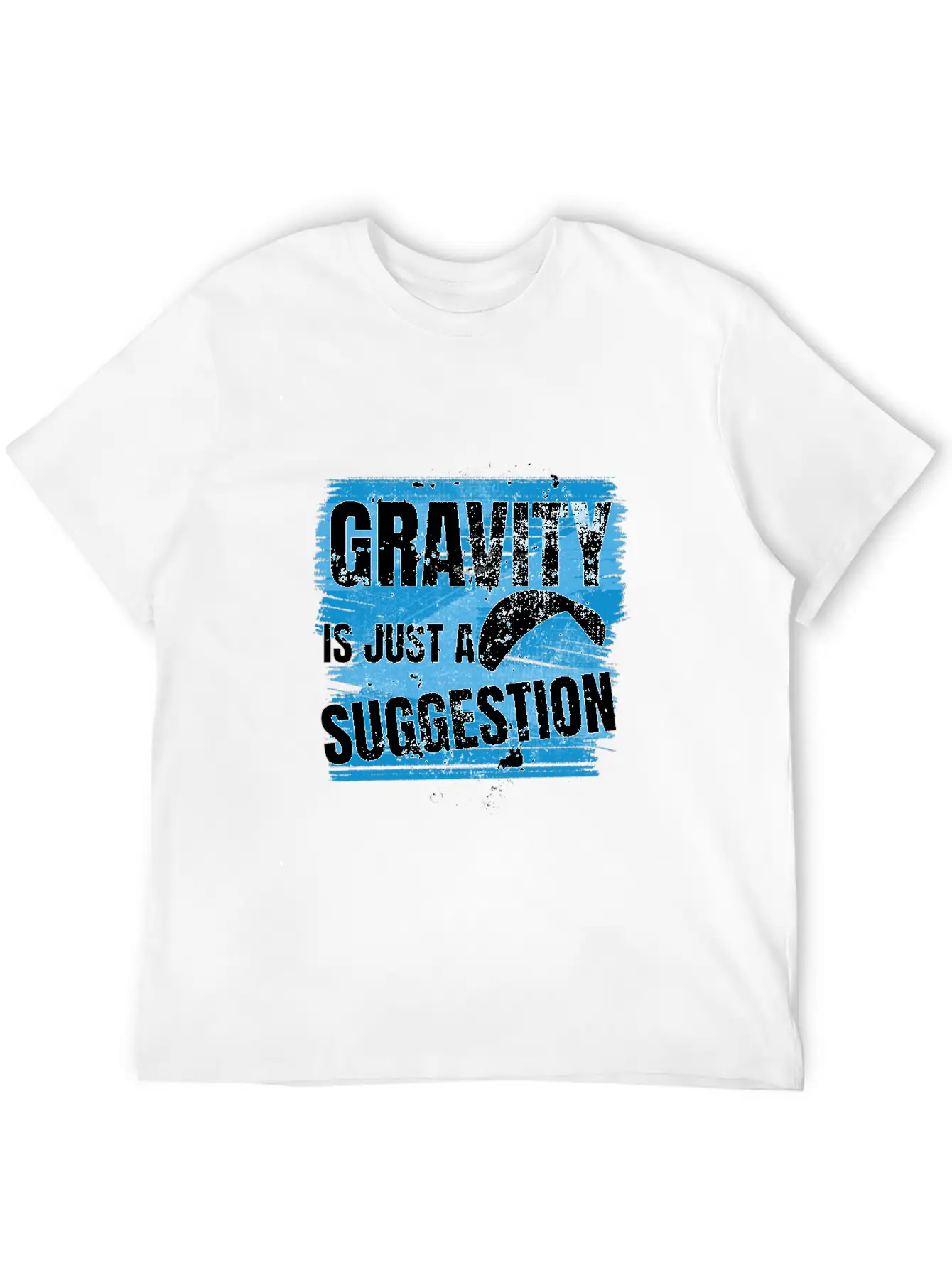 Gravity Is Just A Suggestion Timeless Short Sleeve Tee – Comfy And Minimalist Design