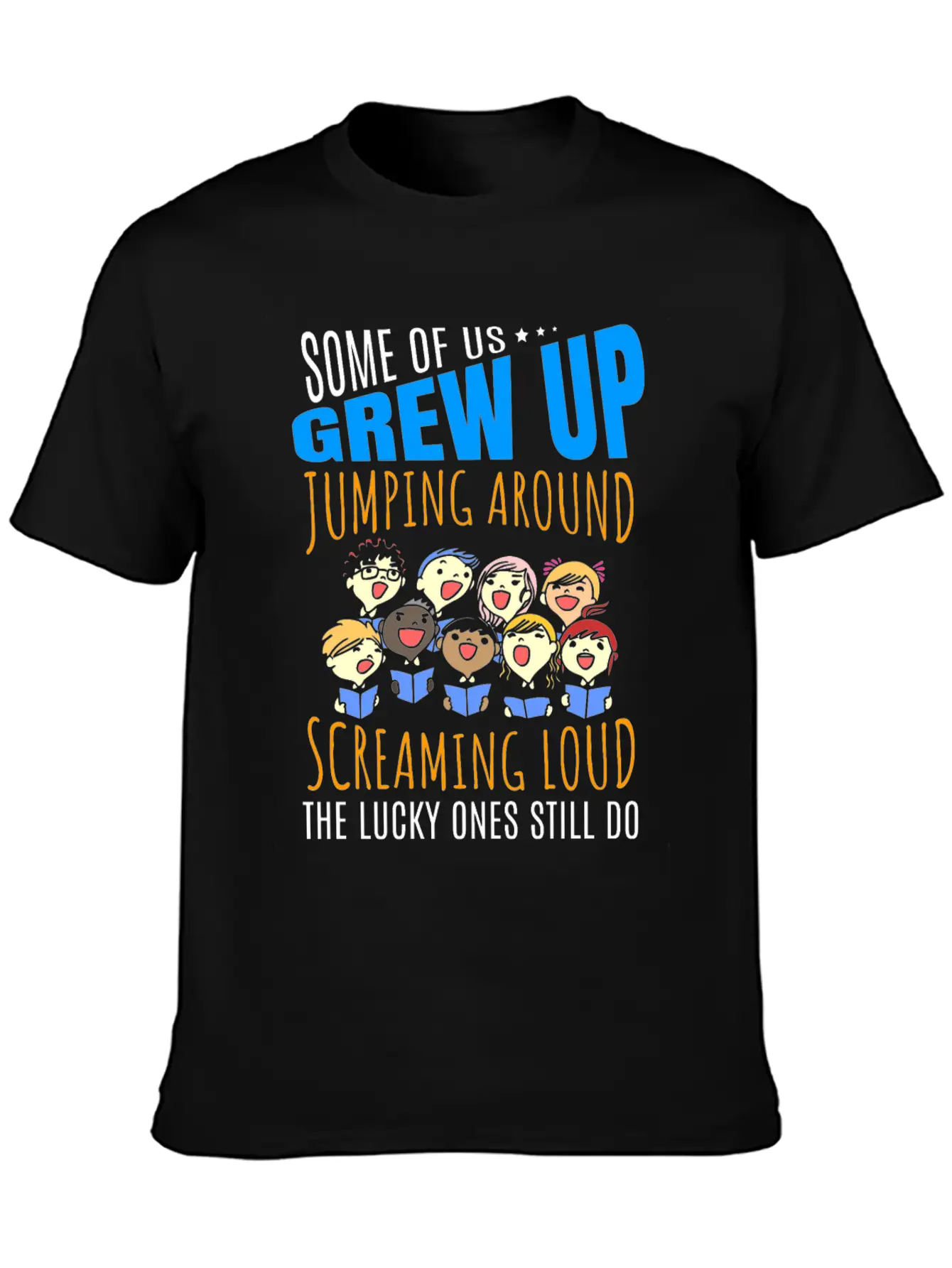 Growing Up Funny T-Shirt Present For Choir Singers Timeless Short Sleeve Tee – Comfy And Minimalist Design