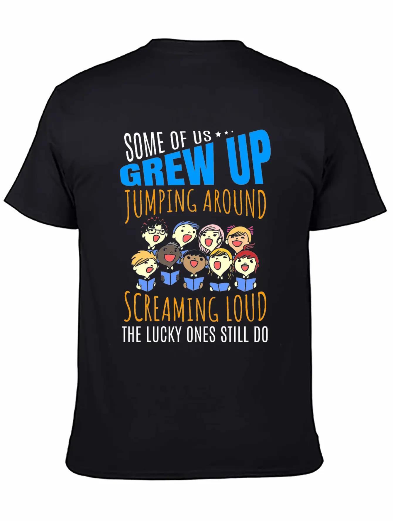 Growing Up Funny T-Shirt Present For Choir Singers Timeless Short Sleeve Tee – Comfy And Minimalist Design