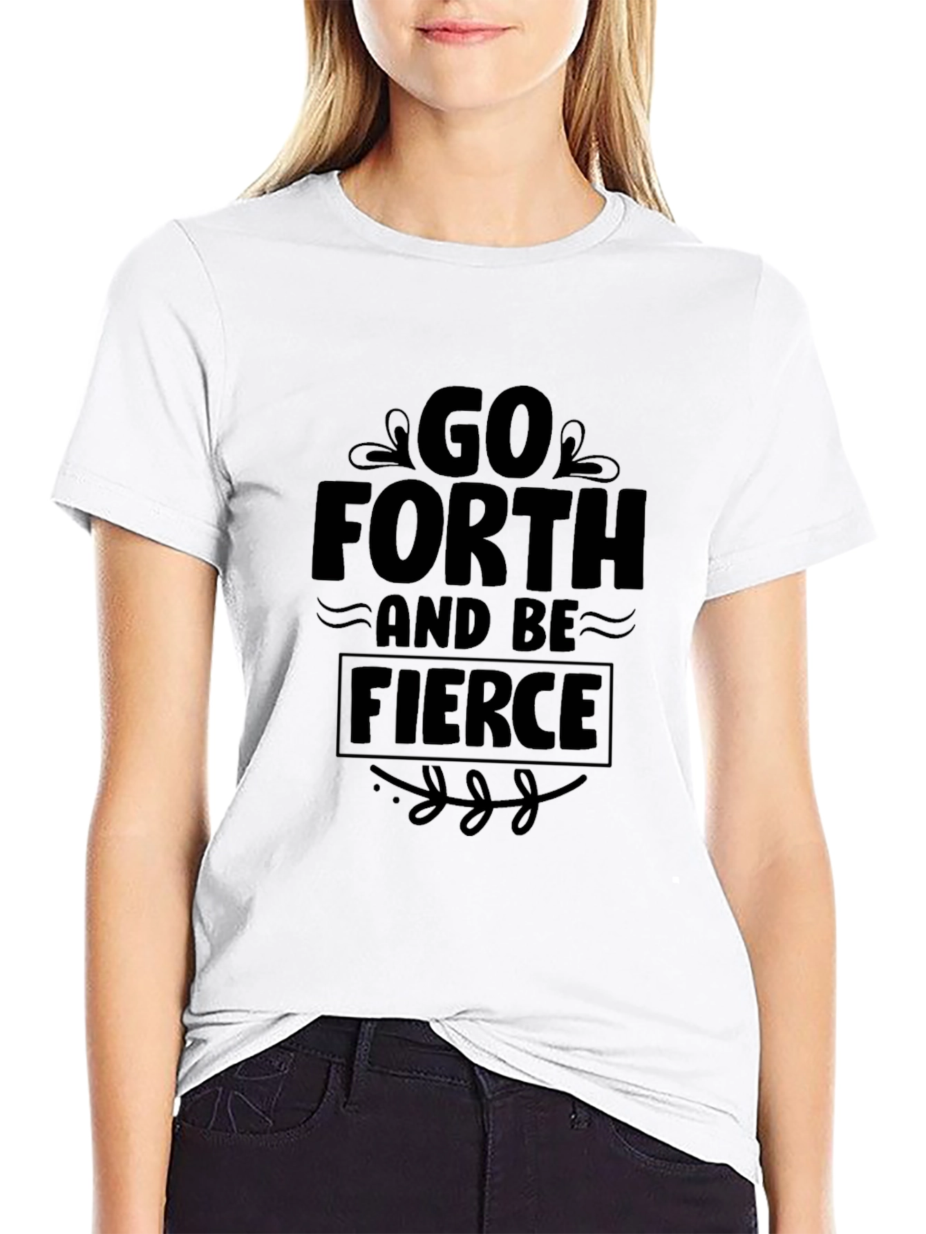 Go Forth & Be Fierce Graphic Tee - Unisex Black T-Shirt