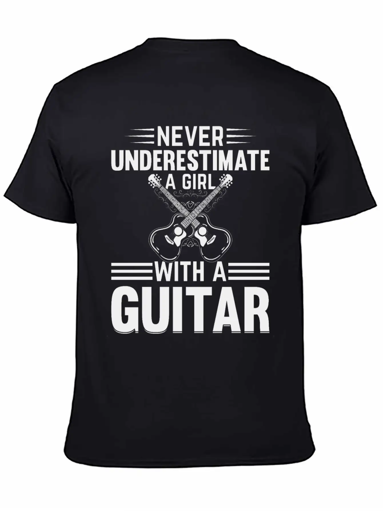 Guitar Player - Never Underestimate A Girl With A Basic Graphic T-Shirt – Daily Comfort In Soft Cotton