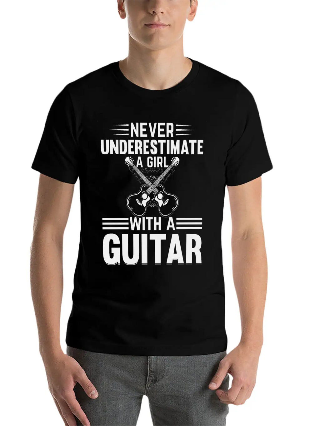 Guitar Player - Never Underestimate A Girl With A Basic Graphic T-Shirt – Daily Comfort In Soft Cotton