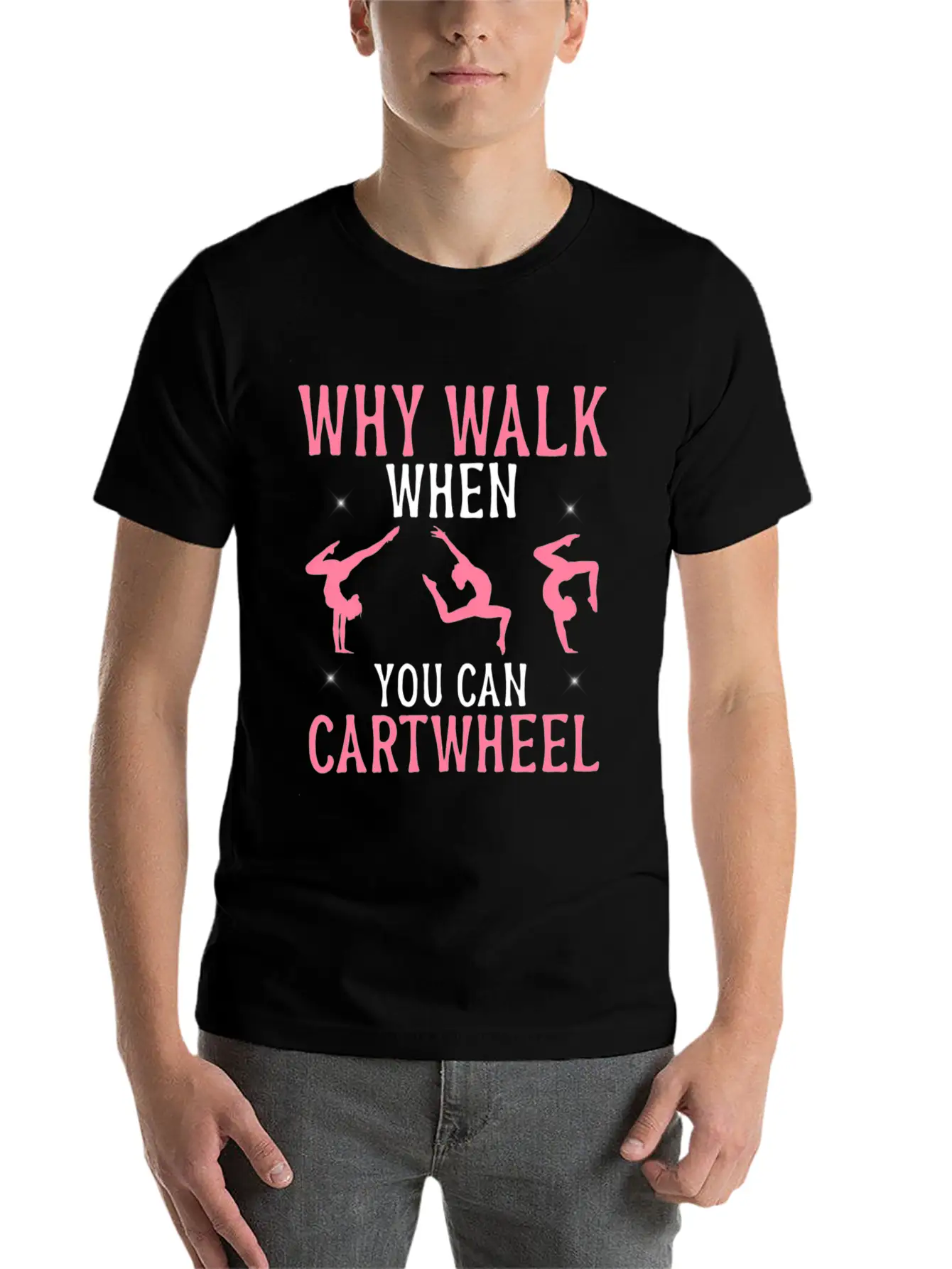 Gymtics Shirt Why Walk When You Can Cwheel Unisex Casual T-Shirt – Clean Design For Daily Comfort