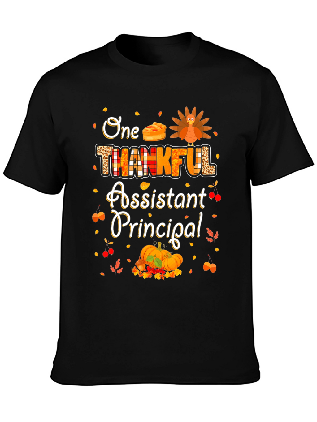 Thankful Assistant Principal Thanksgiving T-Shirt