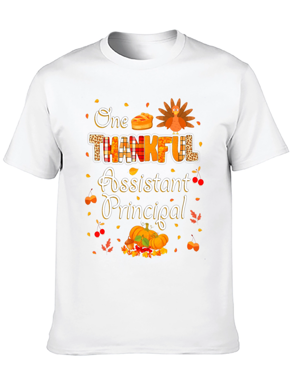 Thankful Assistant Principal Thanksgiving T-Shirt