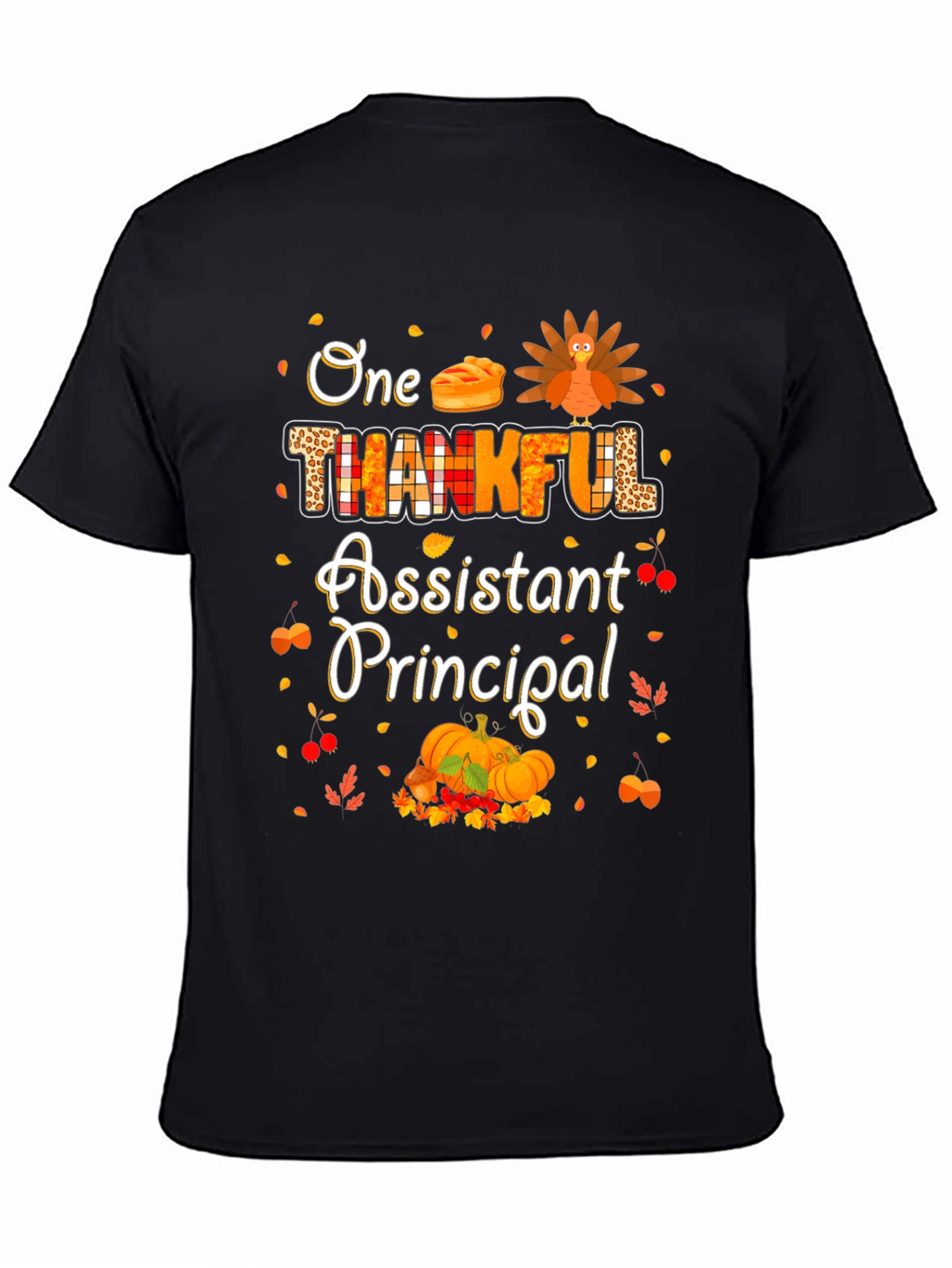 Thankful Assistant Principal Thanksgiving T-Shirt