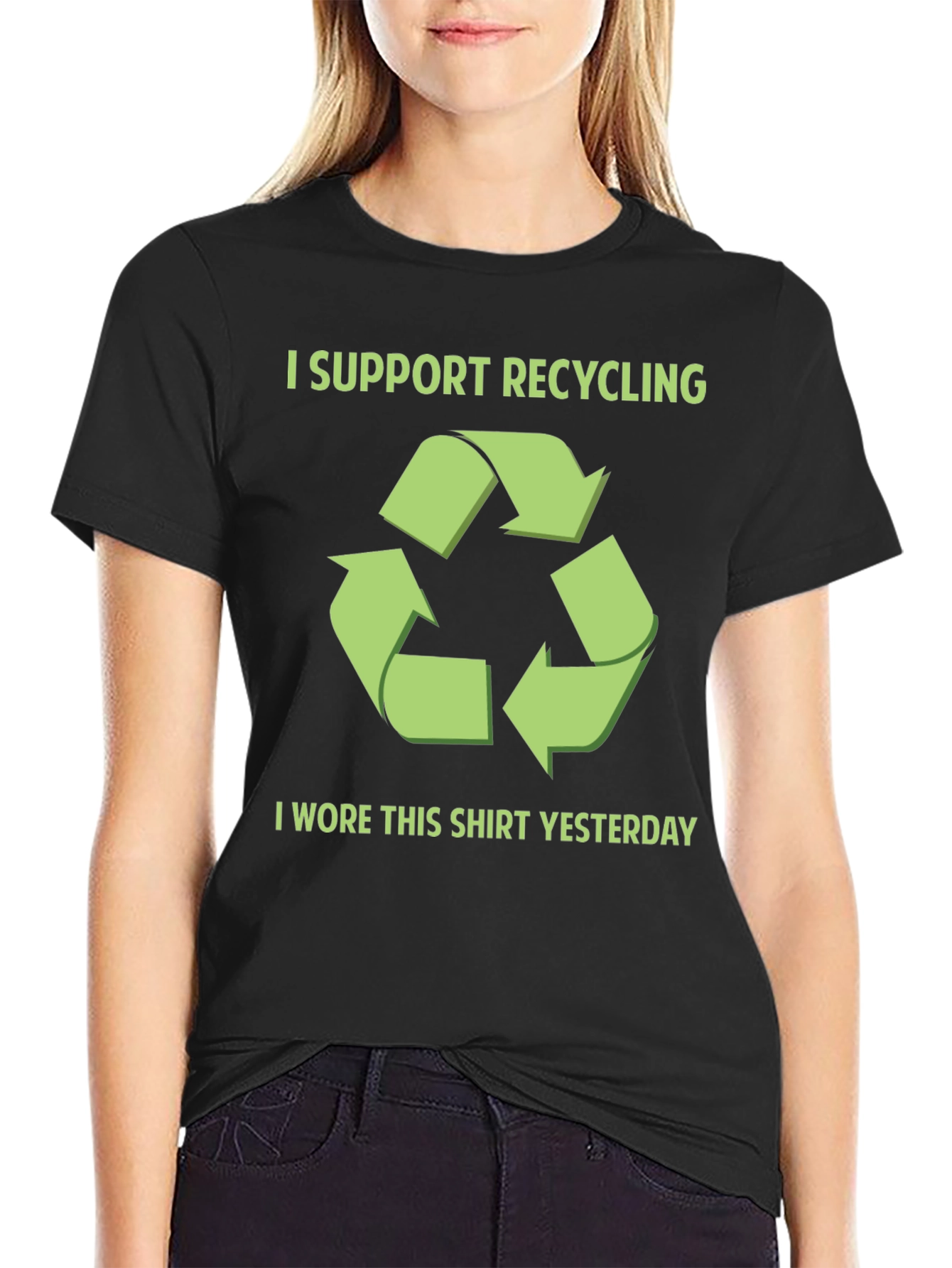 Funny Recycling T-Shirt - I Wore This Shirt Yesterday