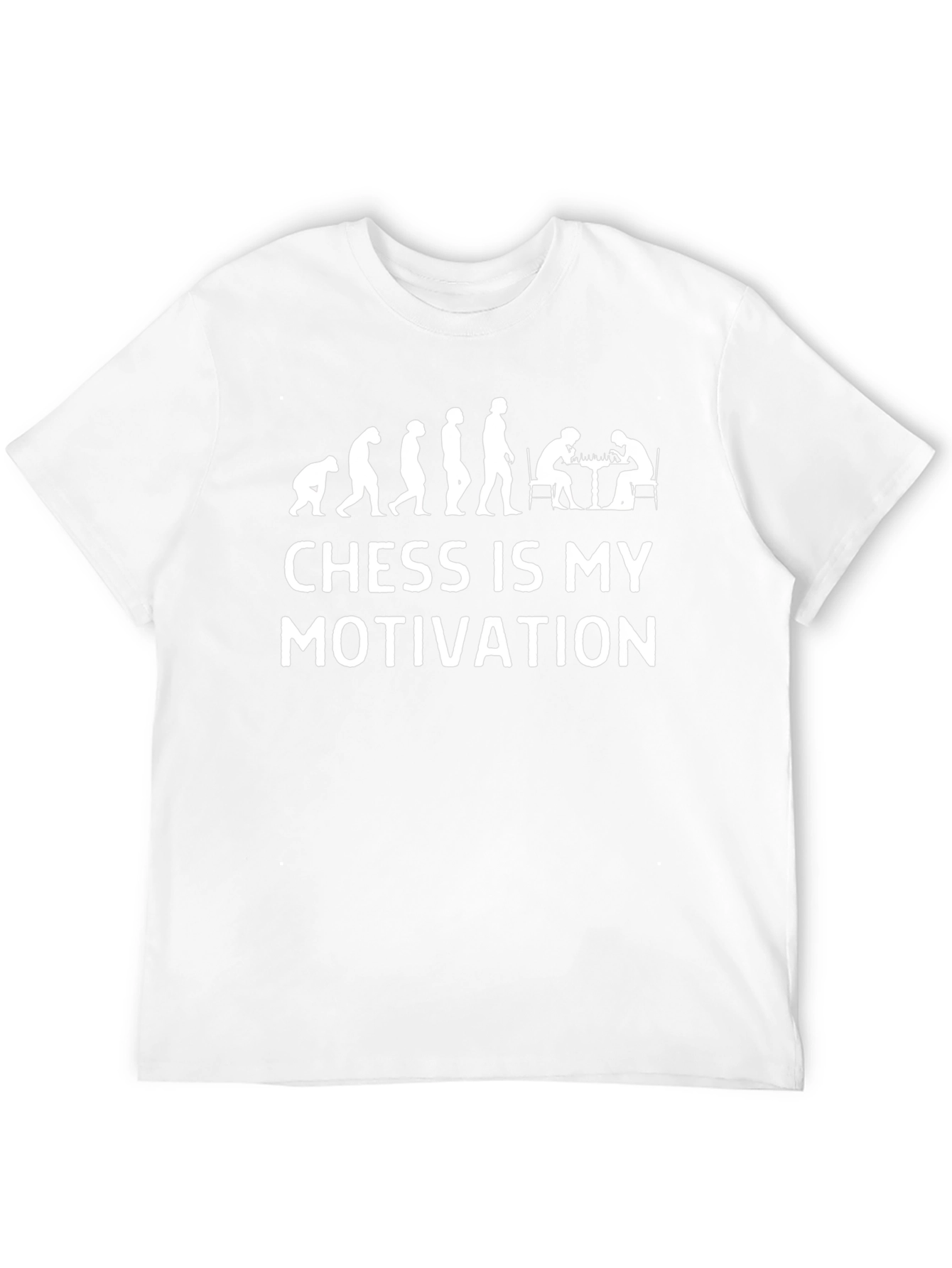 Chess Evolution T-Shirt: My Motivation