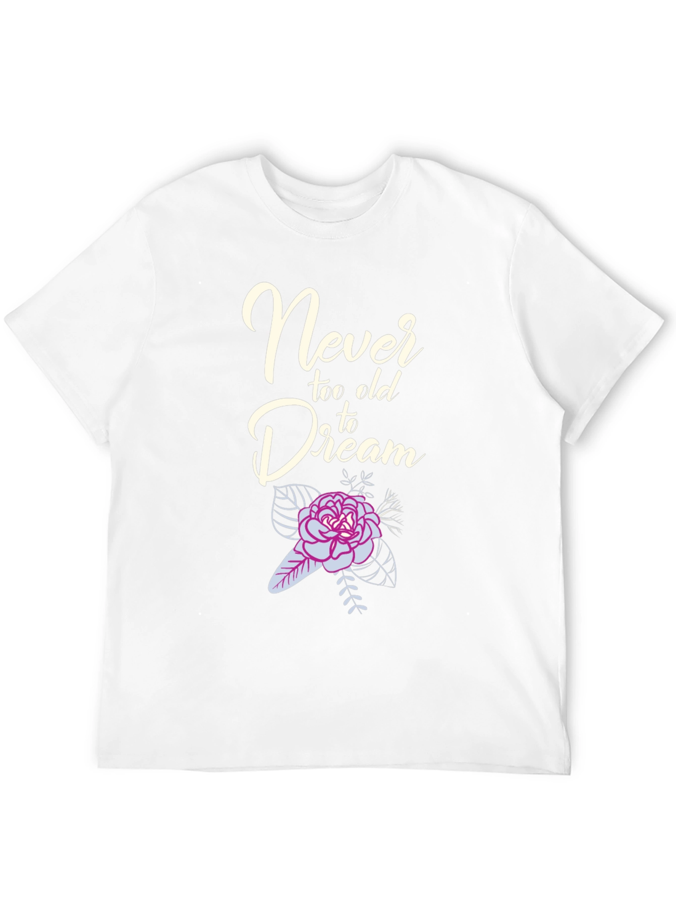Never Too Old to Dream Graphic Tee