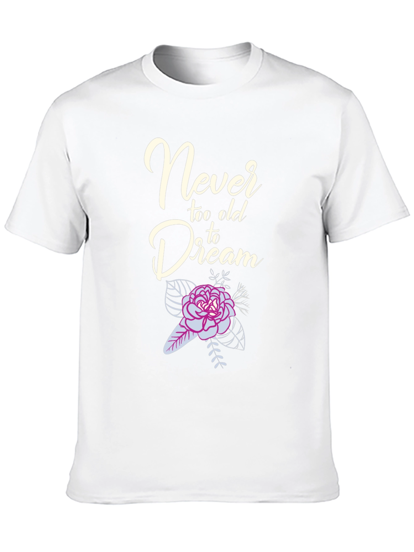 Never Too Old to Dream Graphic Tee